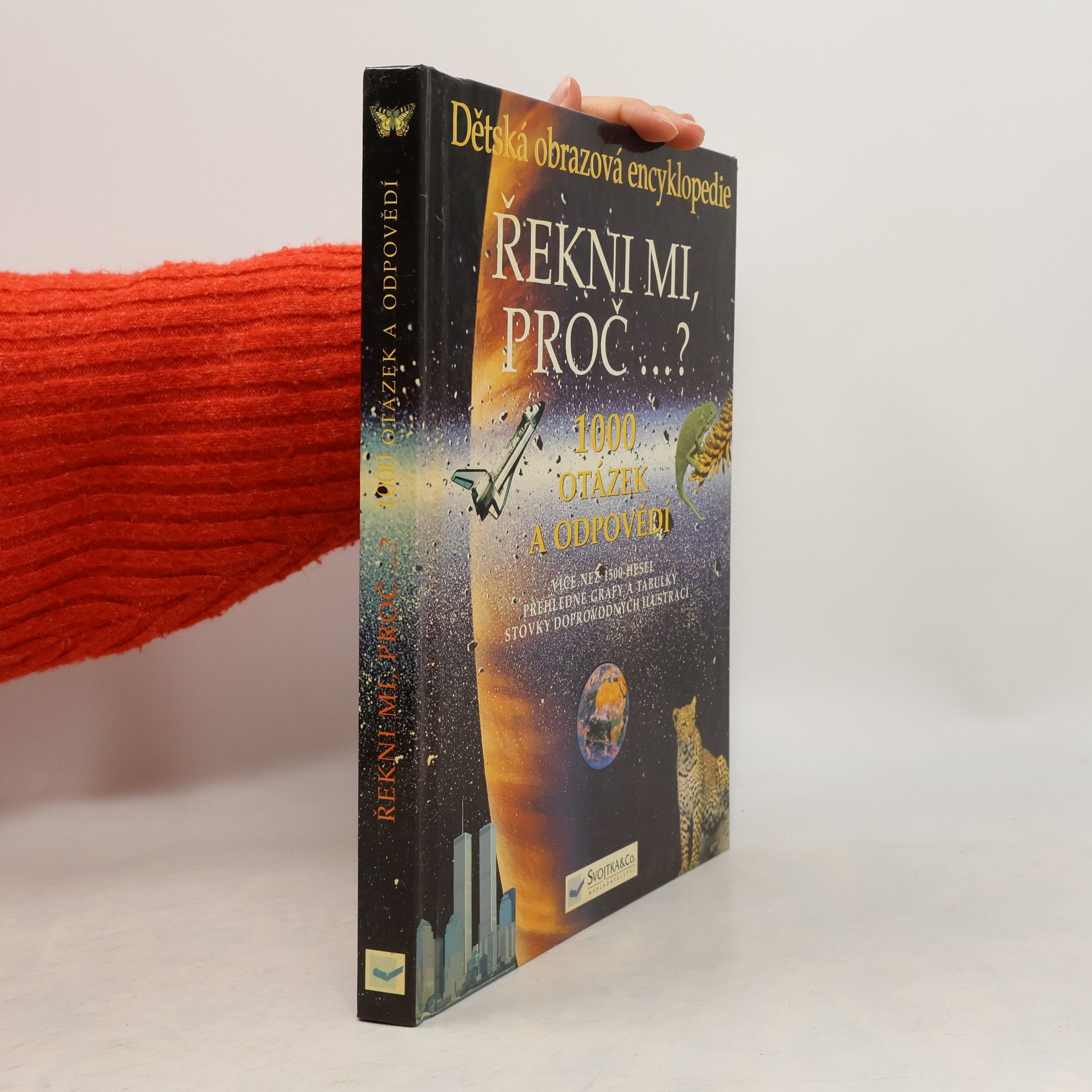 Kolektiv autorů Řekni mi, proč...? 1000 otázek a odpovědí
