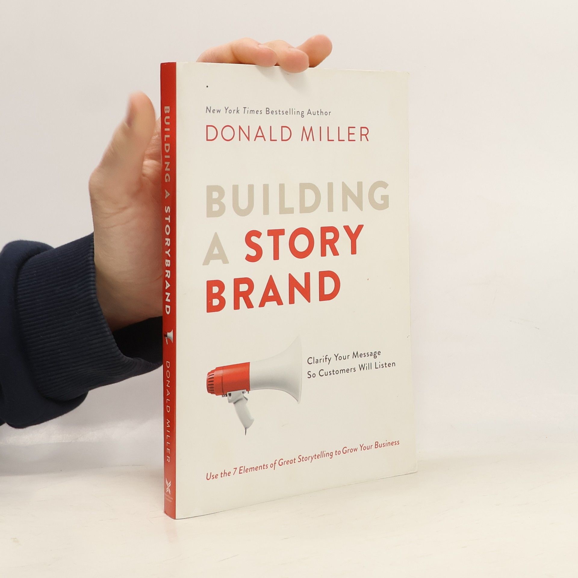 Donald Miller Building a Storybrand