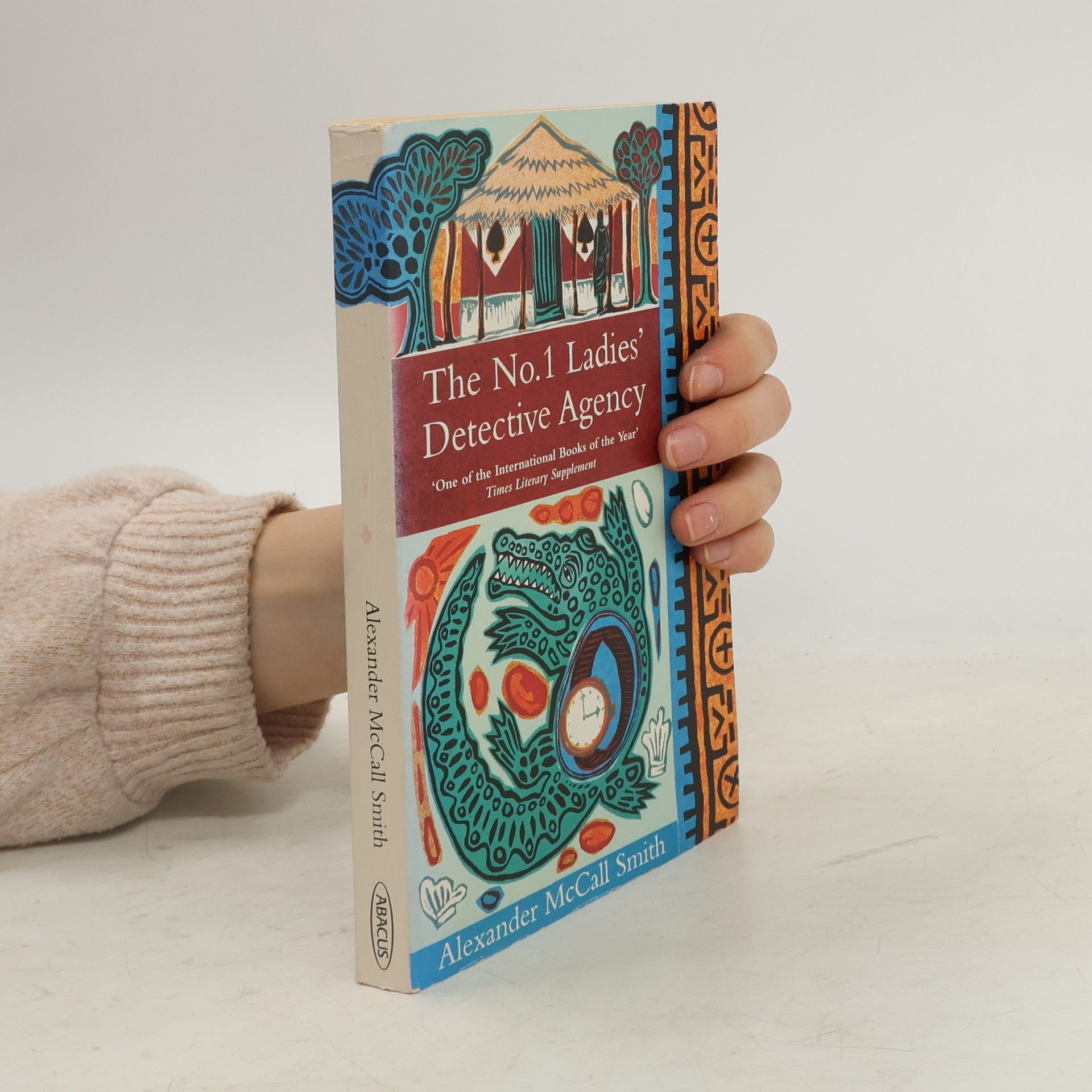 Alexander McCall Smith The No. 1 Ladies' Detective Agency