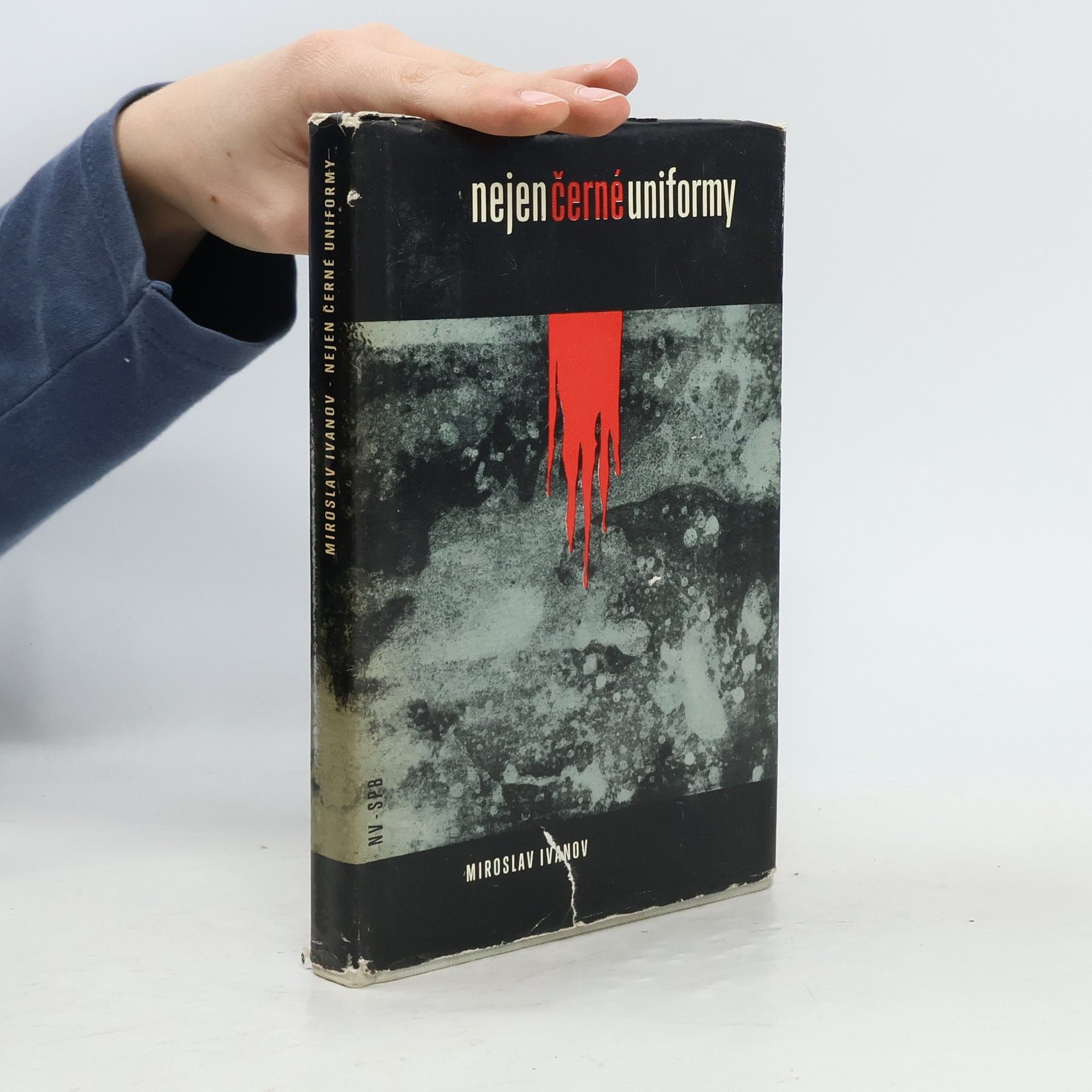 Miroslav Ivanov Nejen černé uniformy