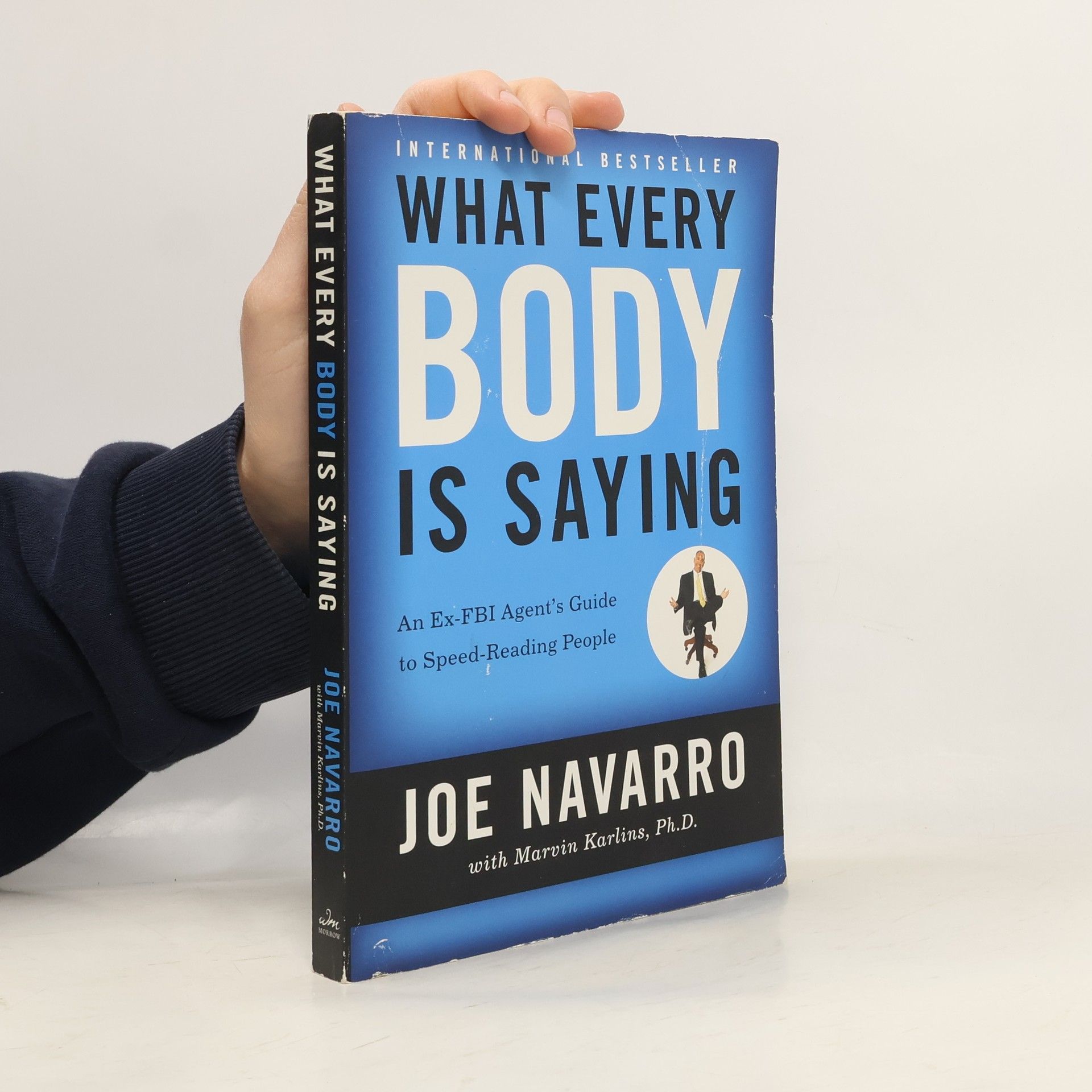 Joe Navarro What Every Body is Saying