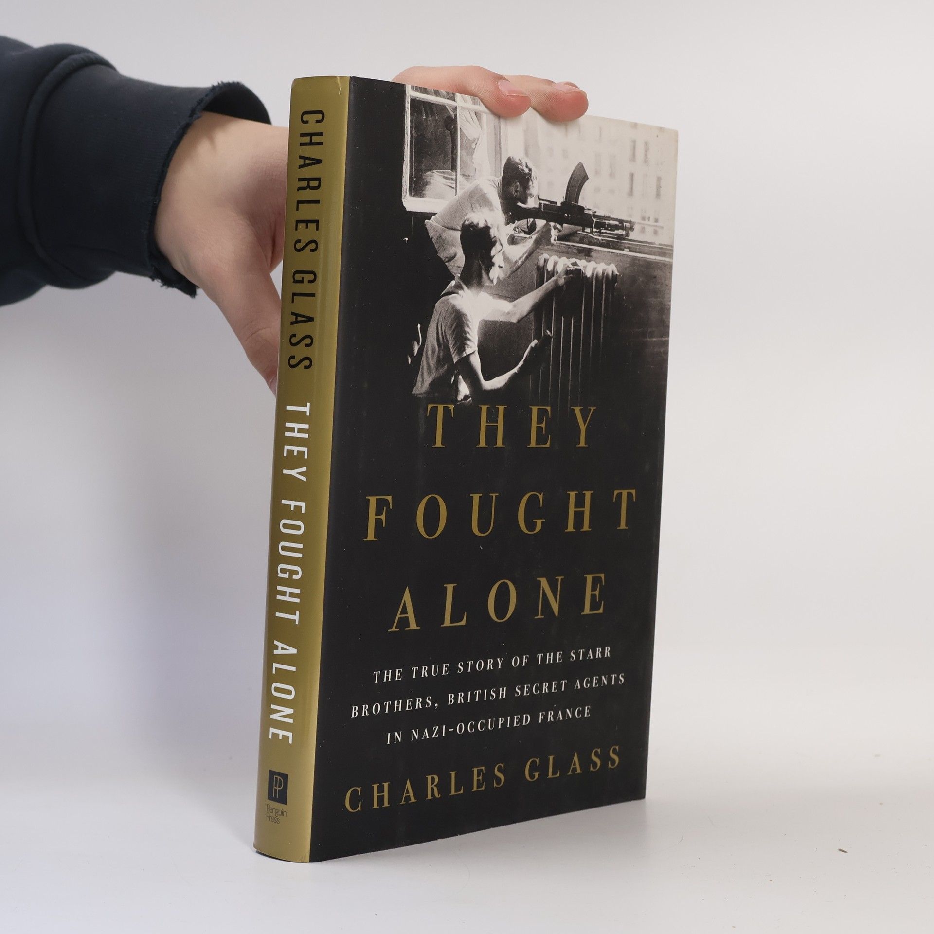 Charles Glass They Fought Alone