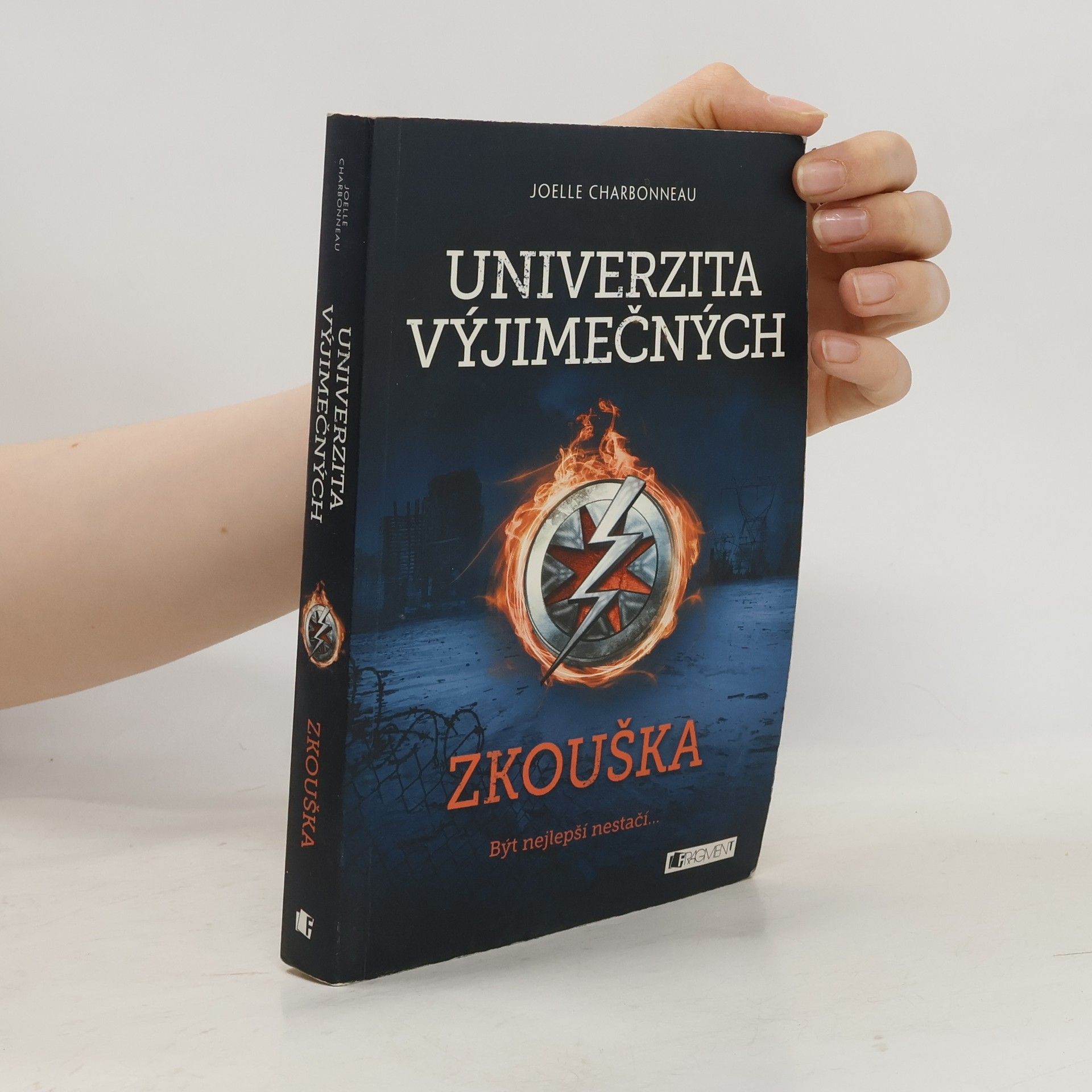 Joelle Charbonneau Univerzita výjimečných. Zkouška