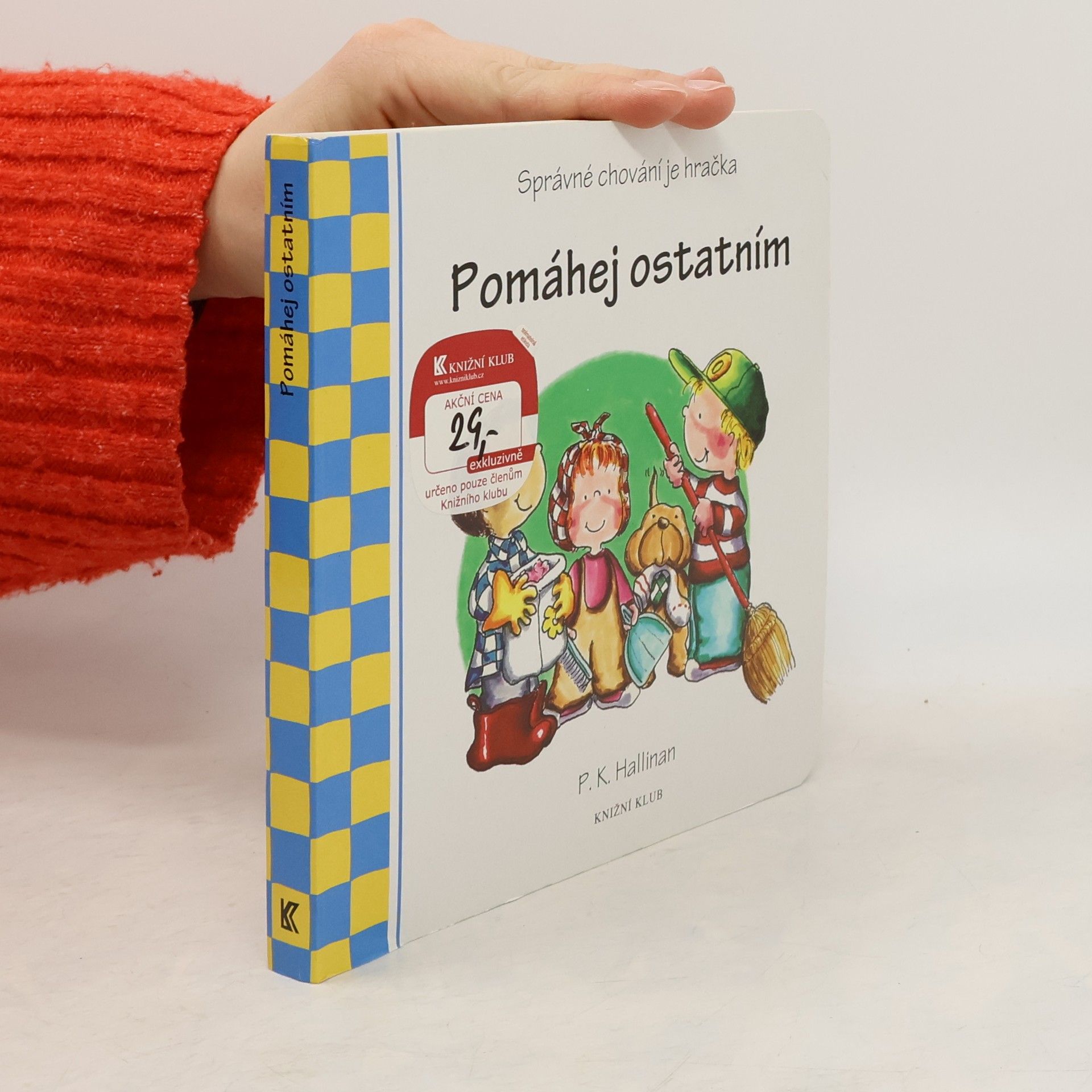 P. K. Hallinan Pomáhej ostatním