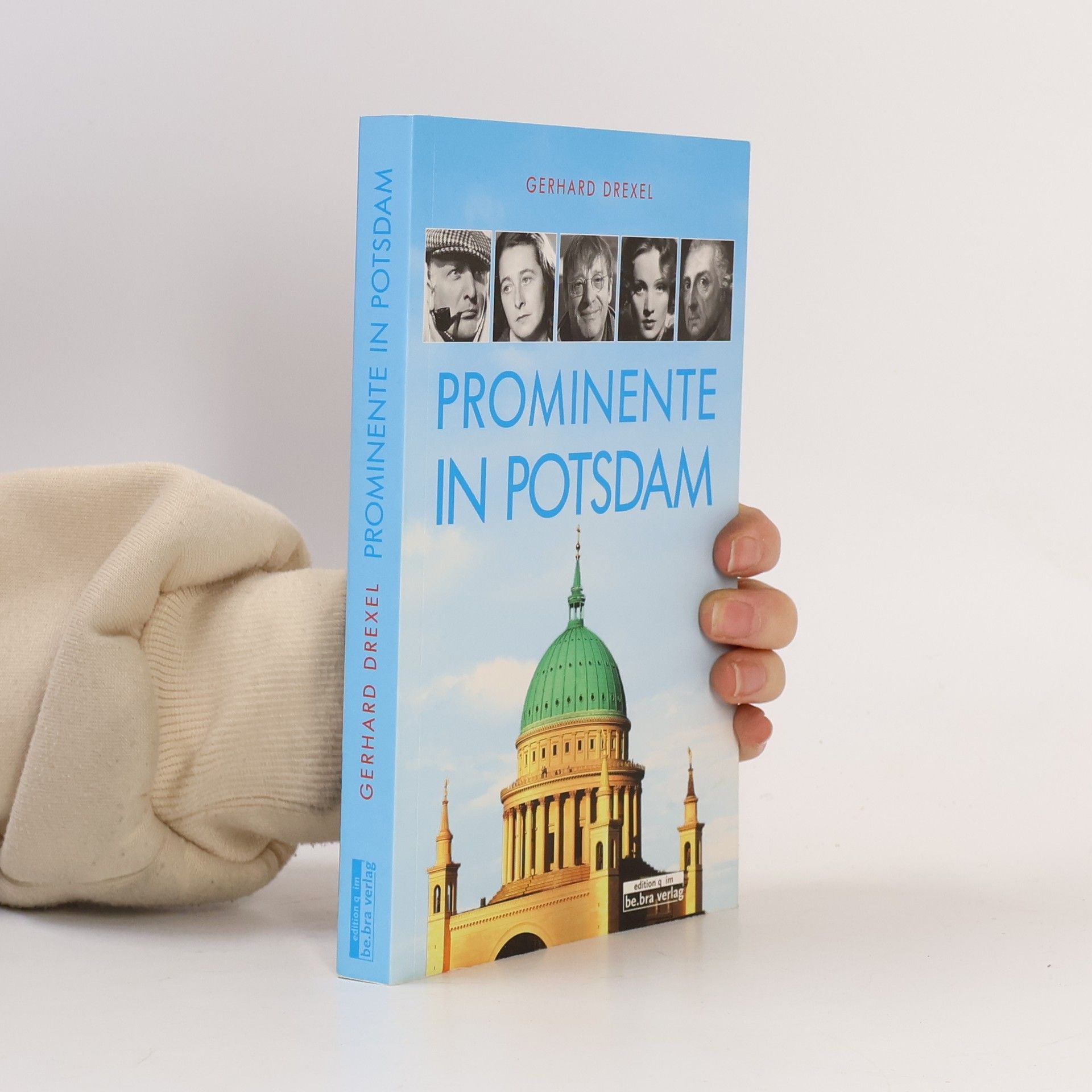 Gerhard Drexel Prominente in Potsdam