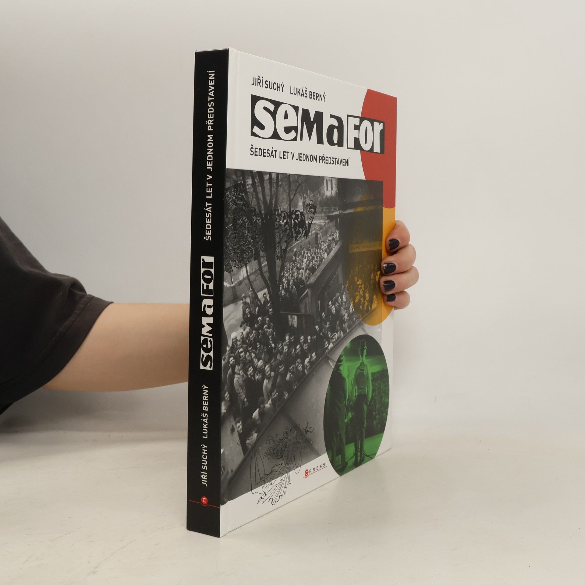 Jiří Suchý Semafor: šedesát let v jednom představení