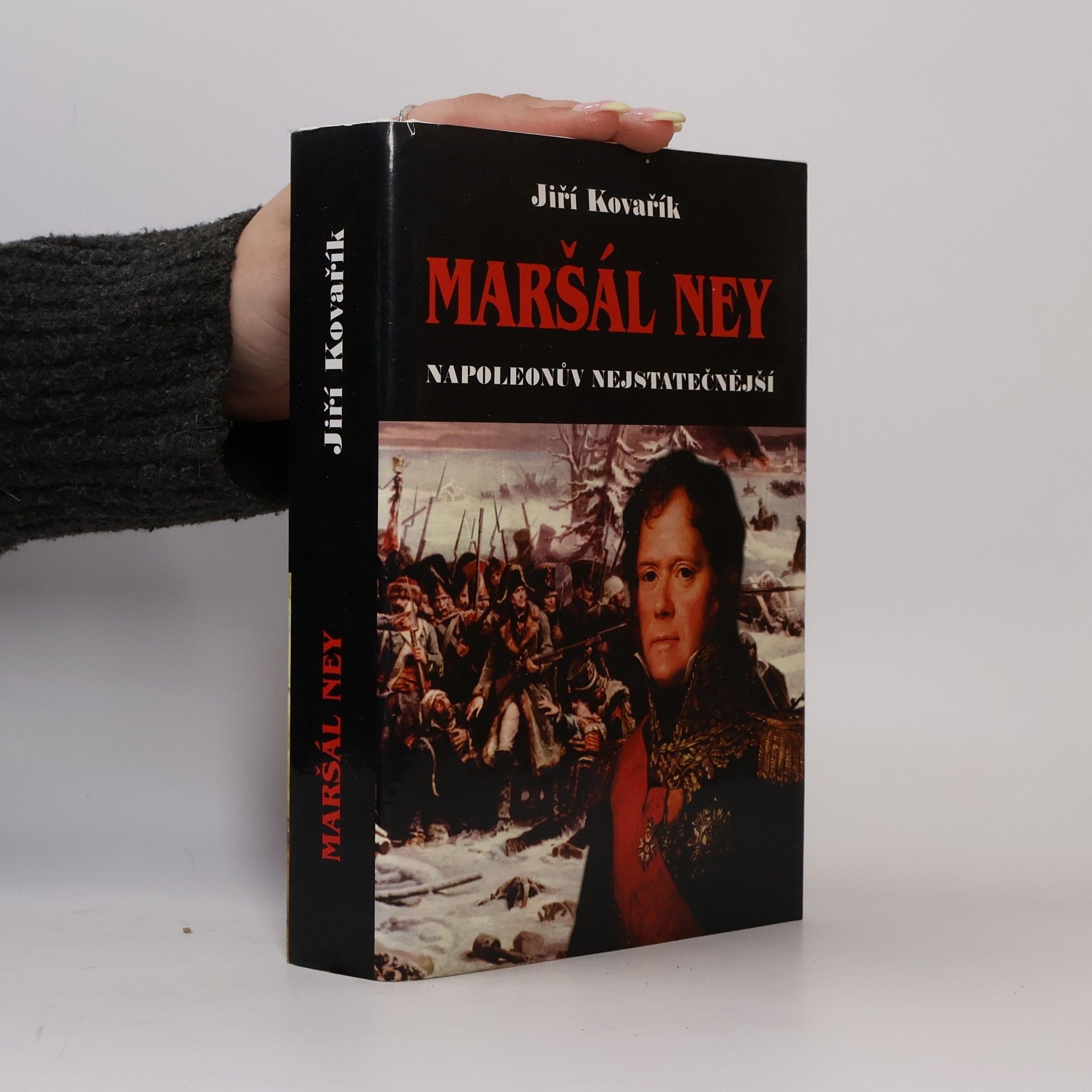 Jiří Kovařík Maršál Ney