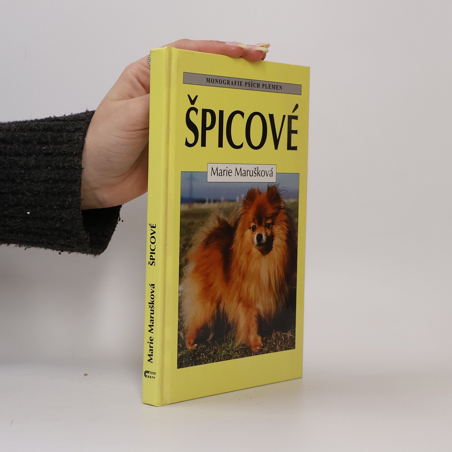 Marie Marušková Špicové : vlčí špic, německý špic, keeshond a pomeranian