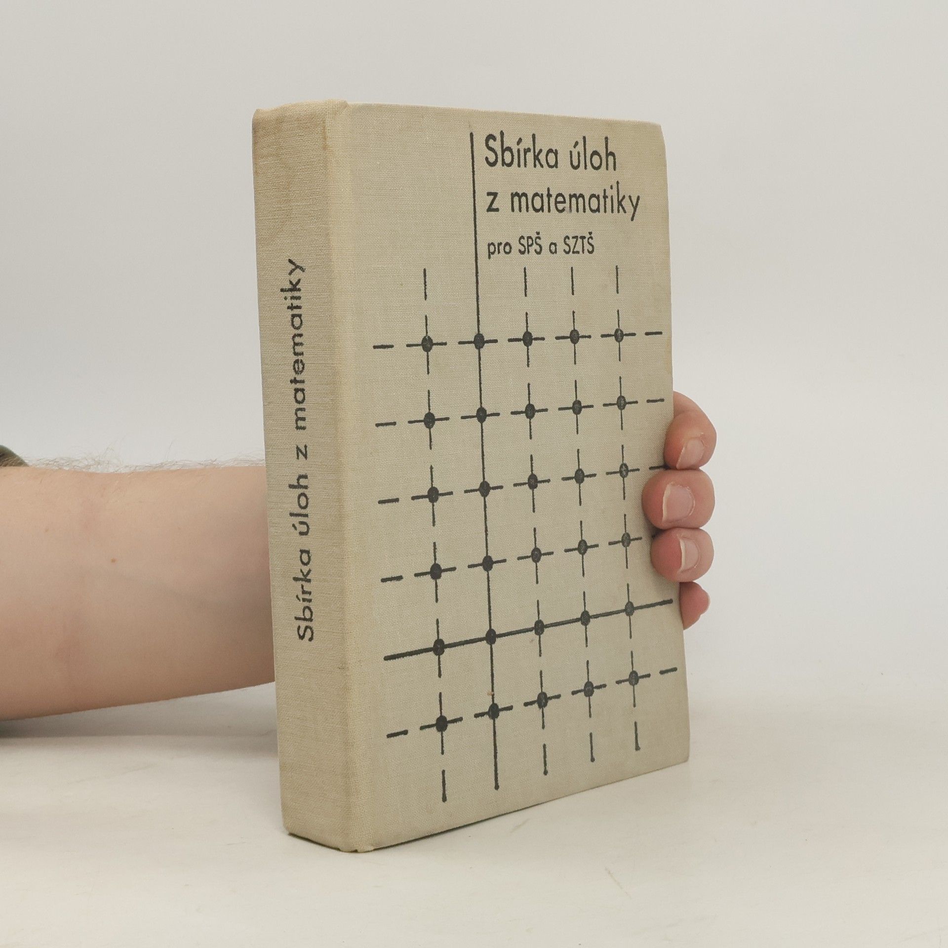 Eduard Kriegelstein Sbírka úloh z matematiky pro SPŠ a SZTŠ