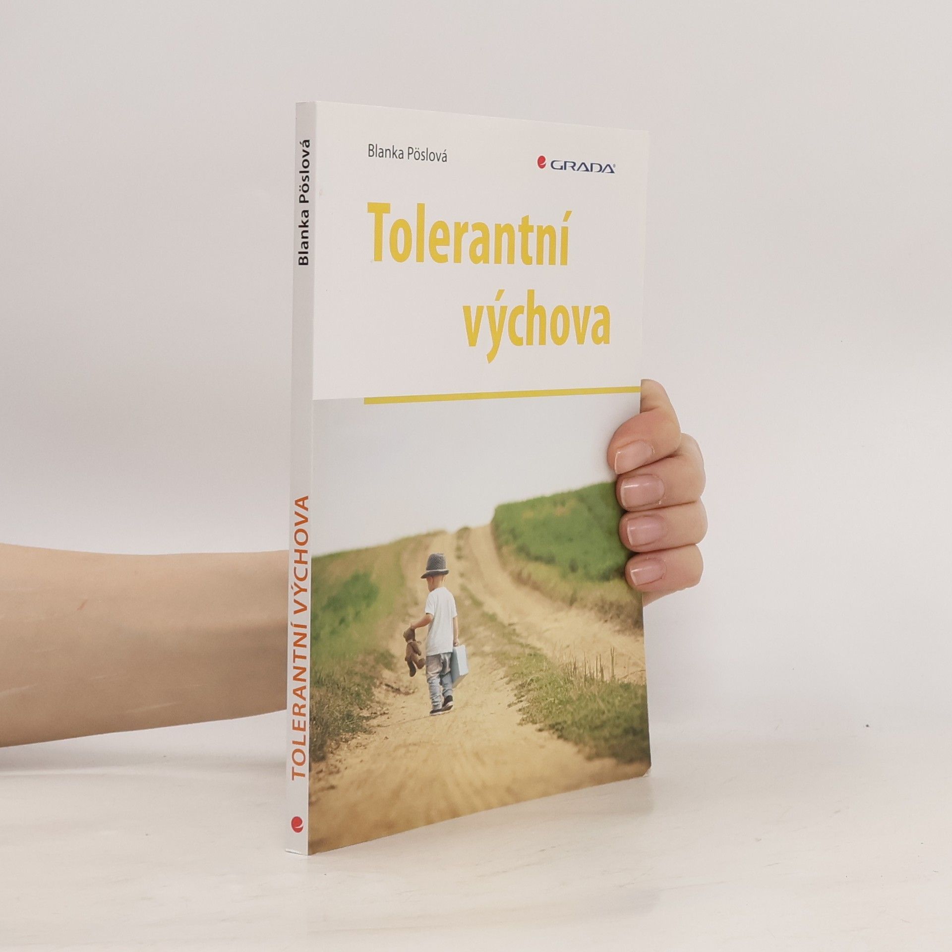 Blanka Pöslová Tolerantní výchova