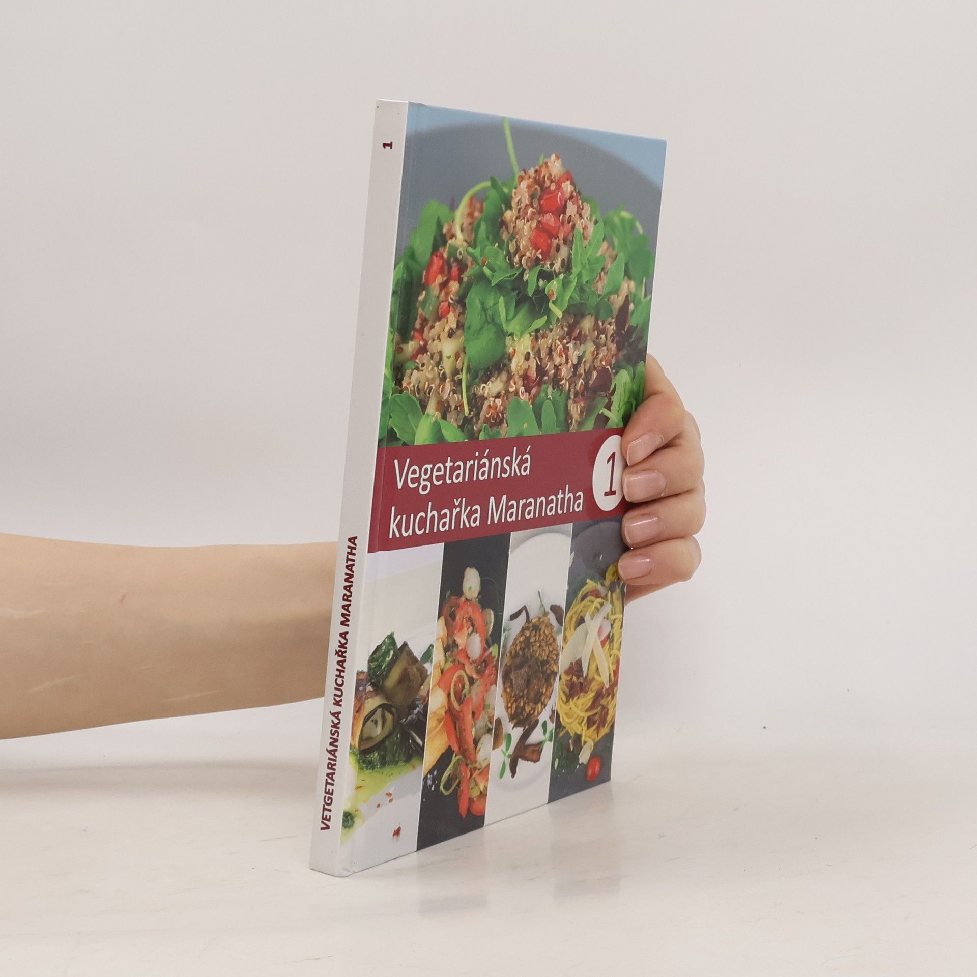 Autorenkollektiv Vegetariánská kuchařka Maranatha 1
