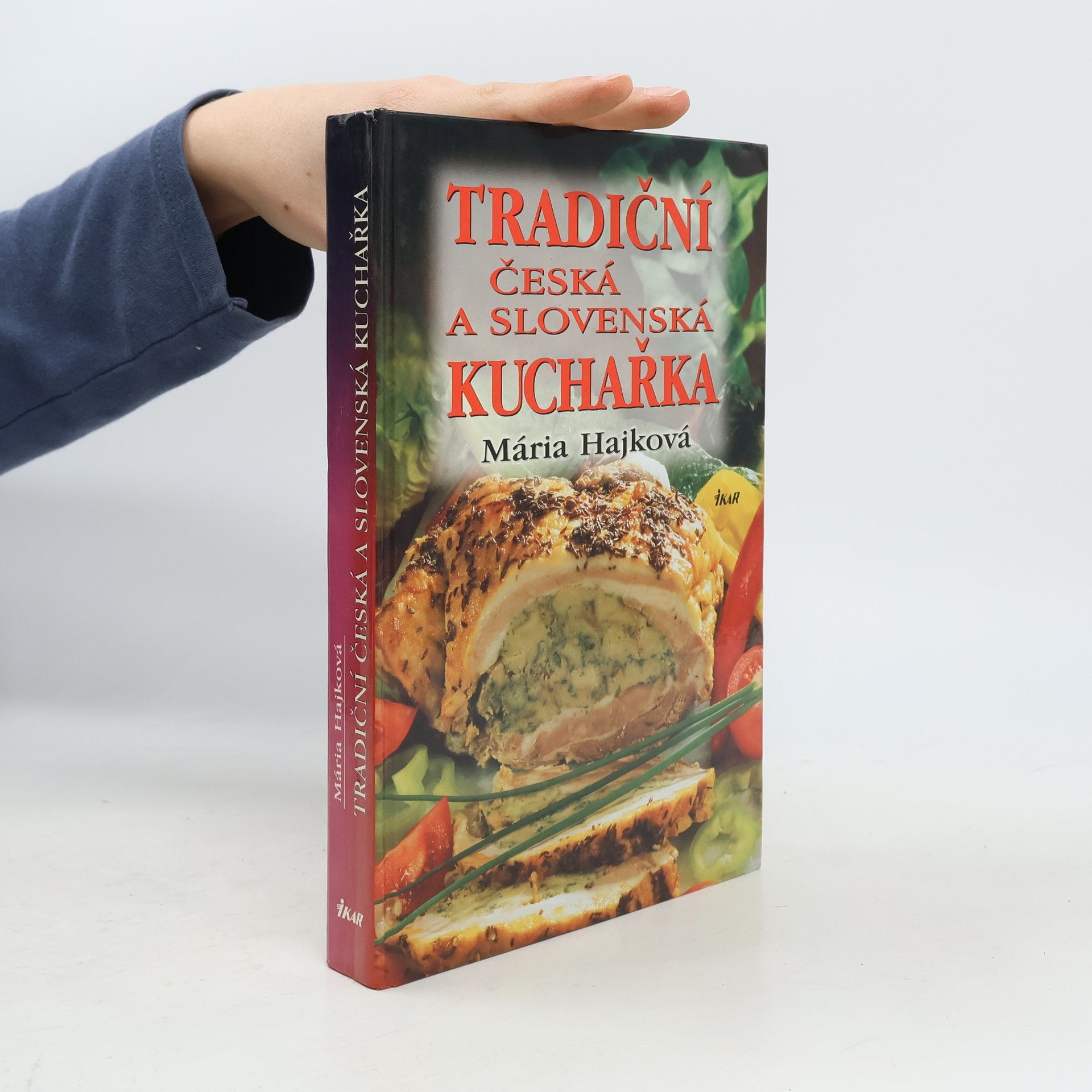 Mária Hajková Tradiční česká a slovenská kuchařka