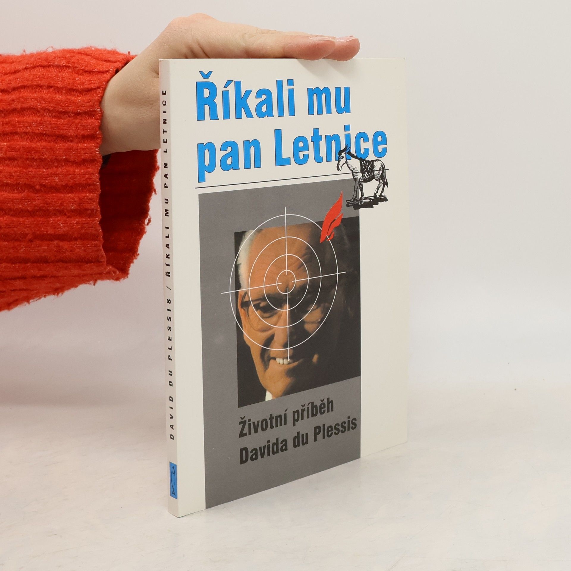 Bob Slosser Říkali mu pan Letnice