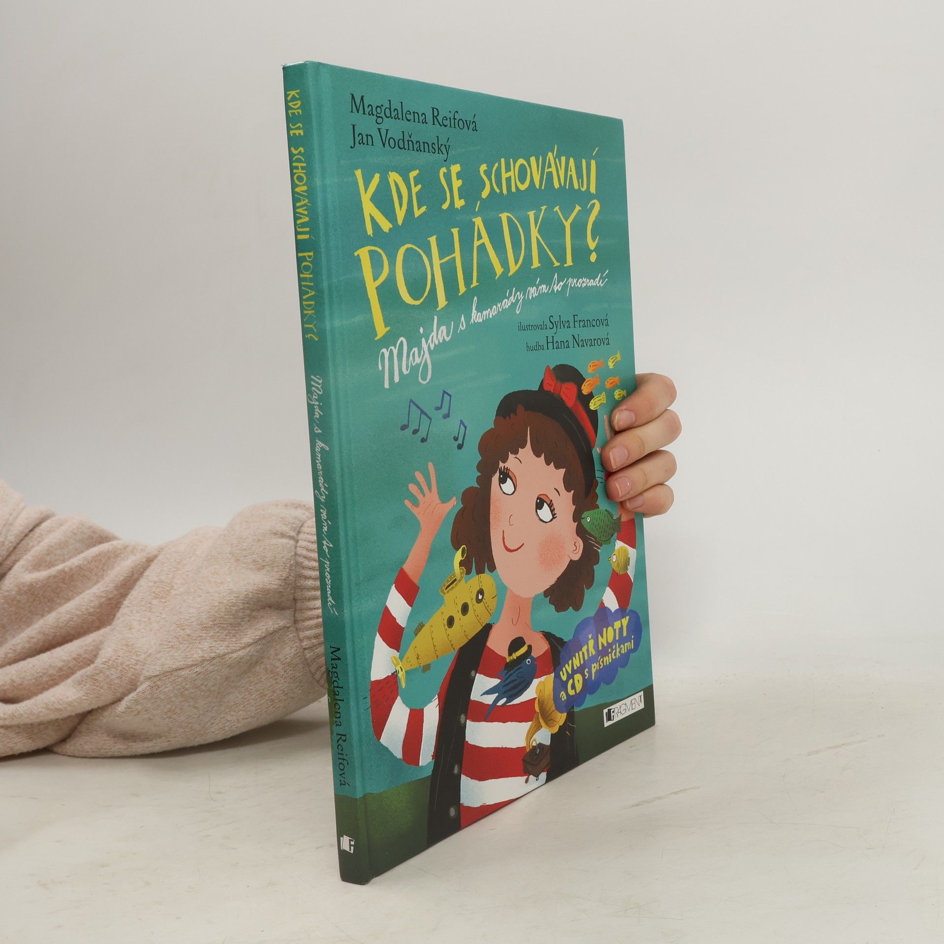 Kde se schovávají pohádky? : Majda s kamarády vám to prozradí