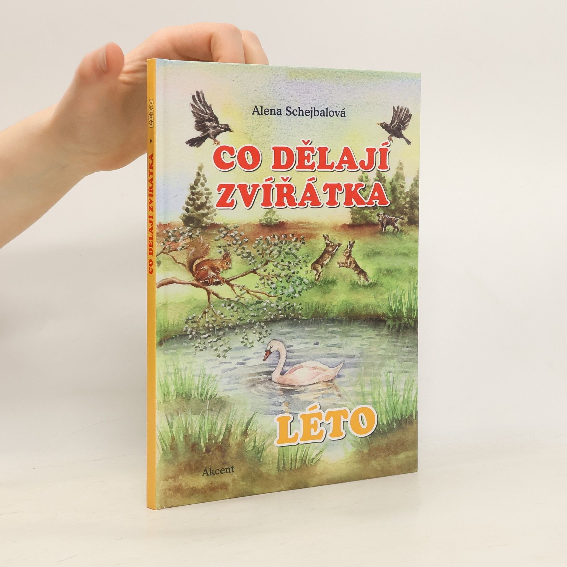 Alice Danielovská Co dělají zvířátka. Léto