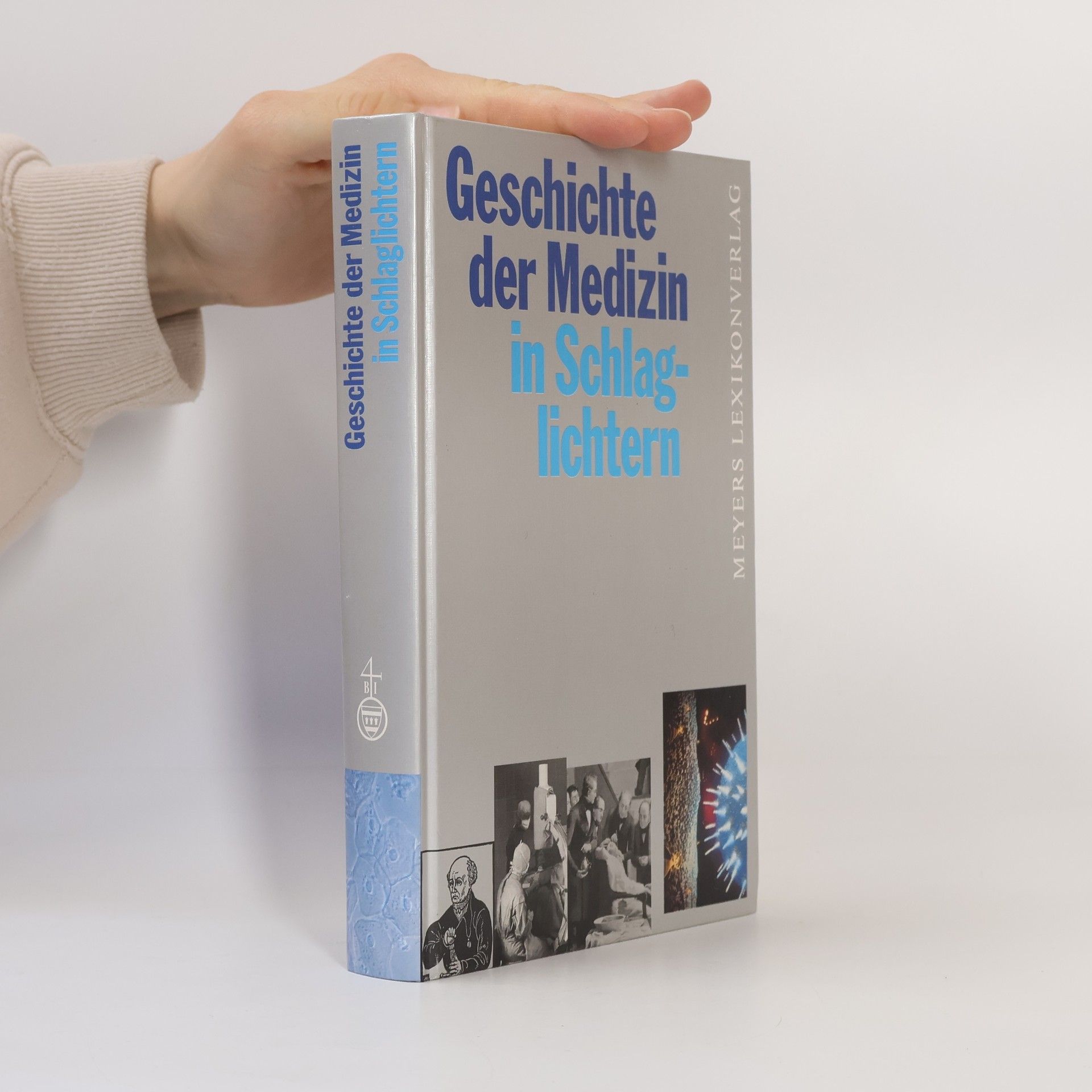 Geschichte der Medizin in Schlaglichtern