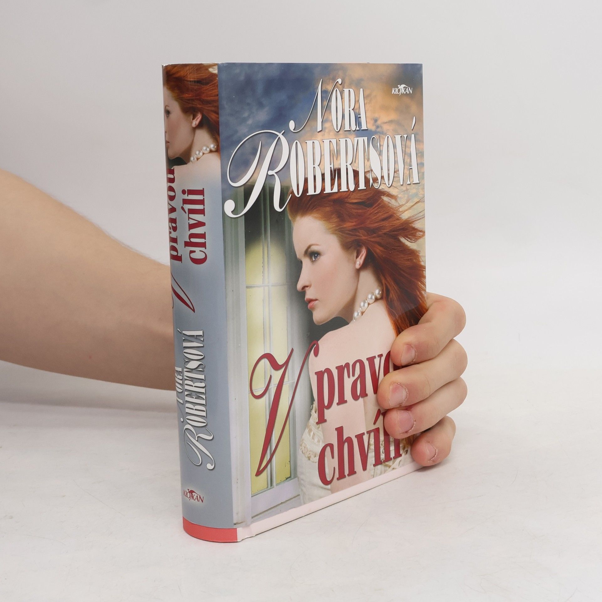 Nora Roberts V pravou chvíli