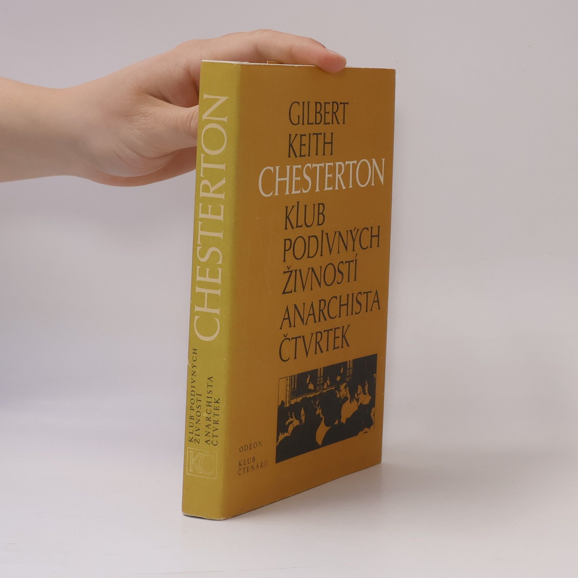 Gilbert Keith Chesterton. Klub podivných živností. Anarchista Čtvrtek