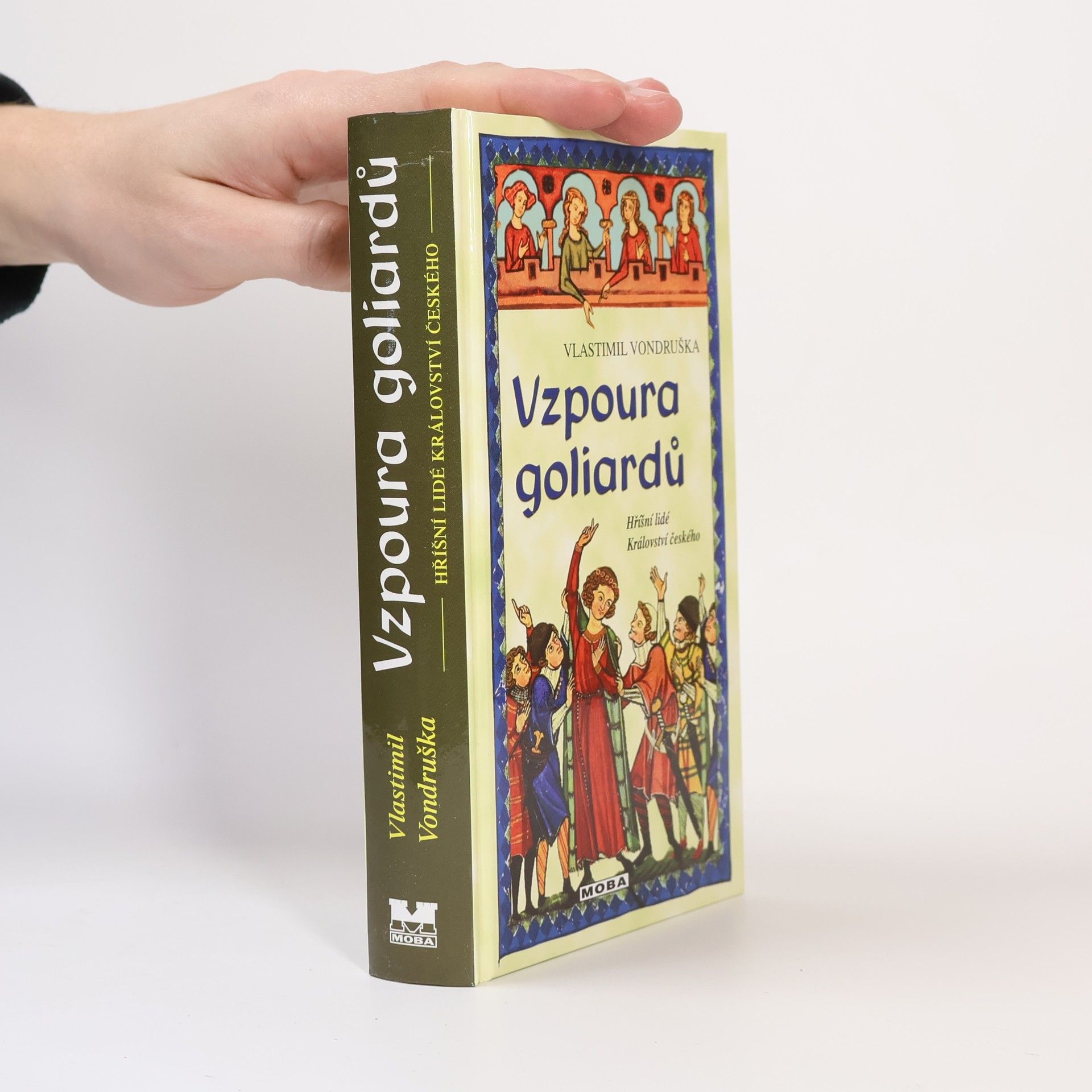 Vlastimil Vondruška Vzpoura goliardů