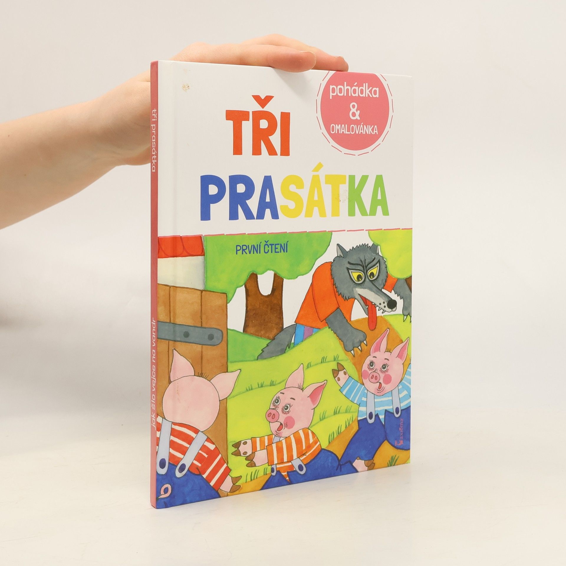 Renata Frančíková Tři prasátka / Jak šlo vejce na vandr
