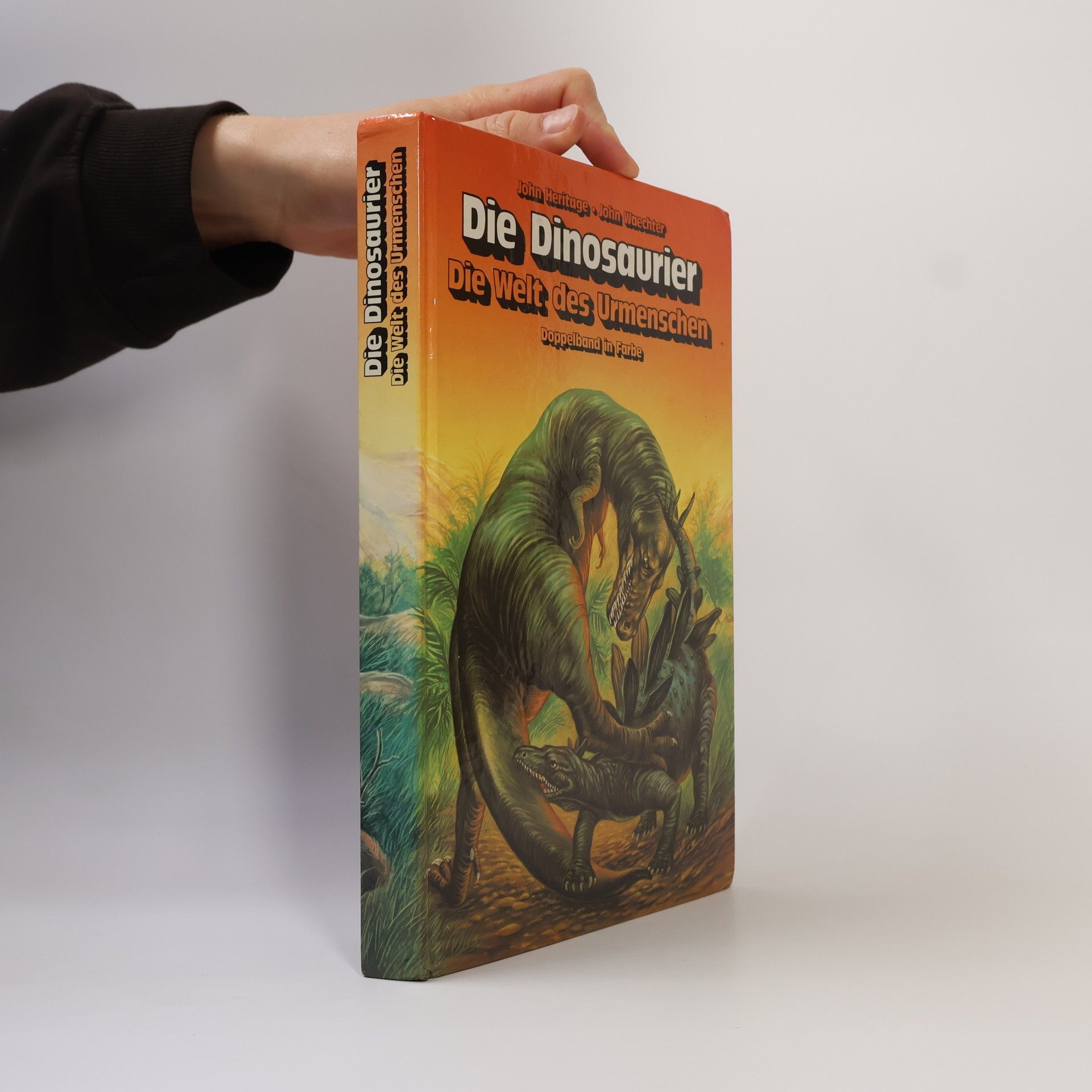 John Waechter Die Dinosaurier. Die Welt des Urmenschen