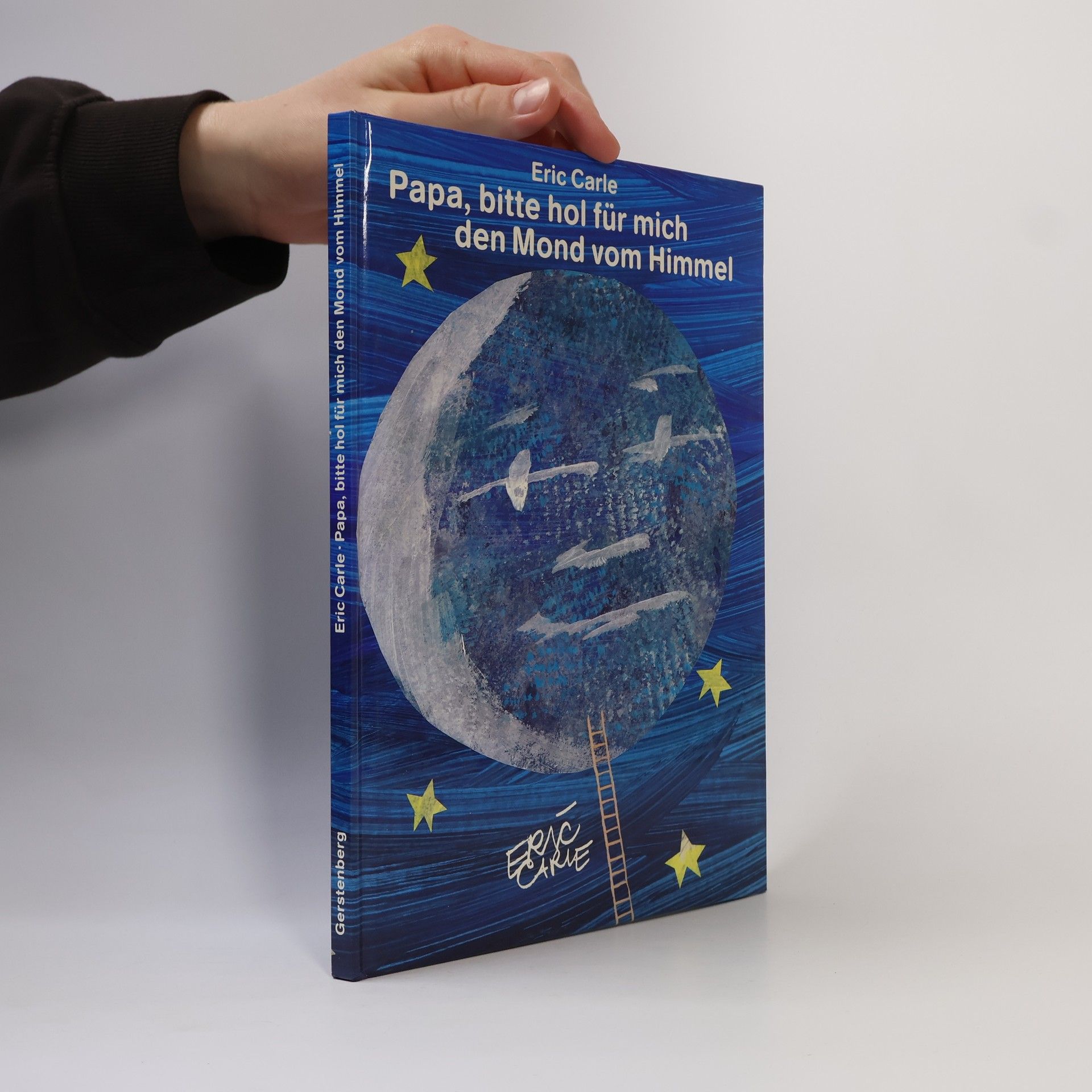 Eric Carle Papa, bitte hol für mich den Mond vom Himmel. Ein himmlisches Spielbilderbuch.