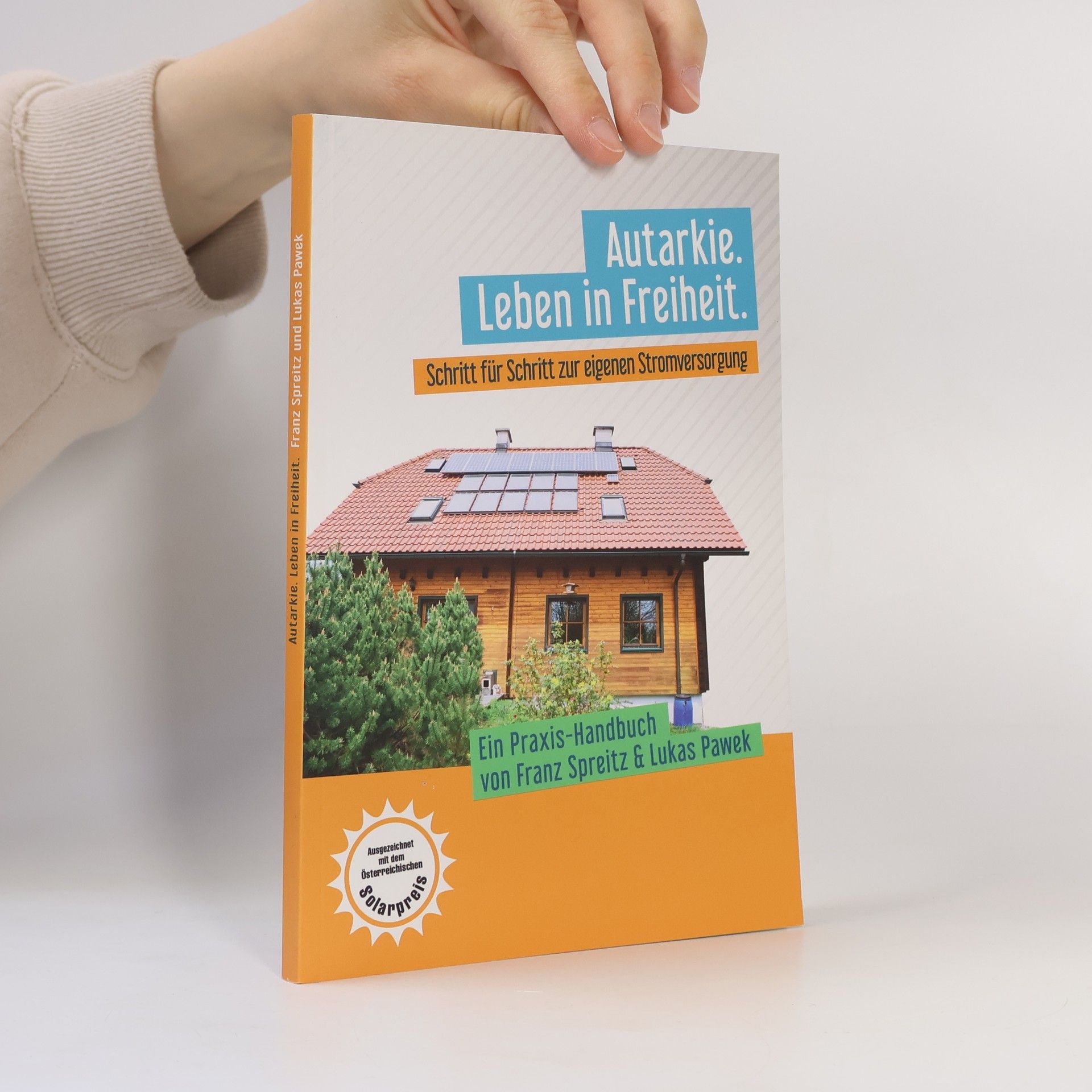 Autorenkollektiv Autarkie. Leben in Freiheit