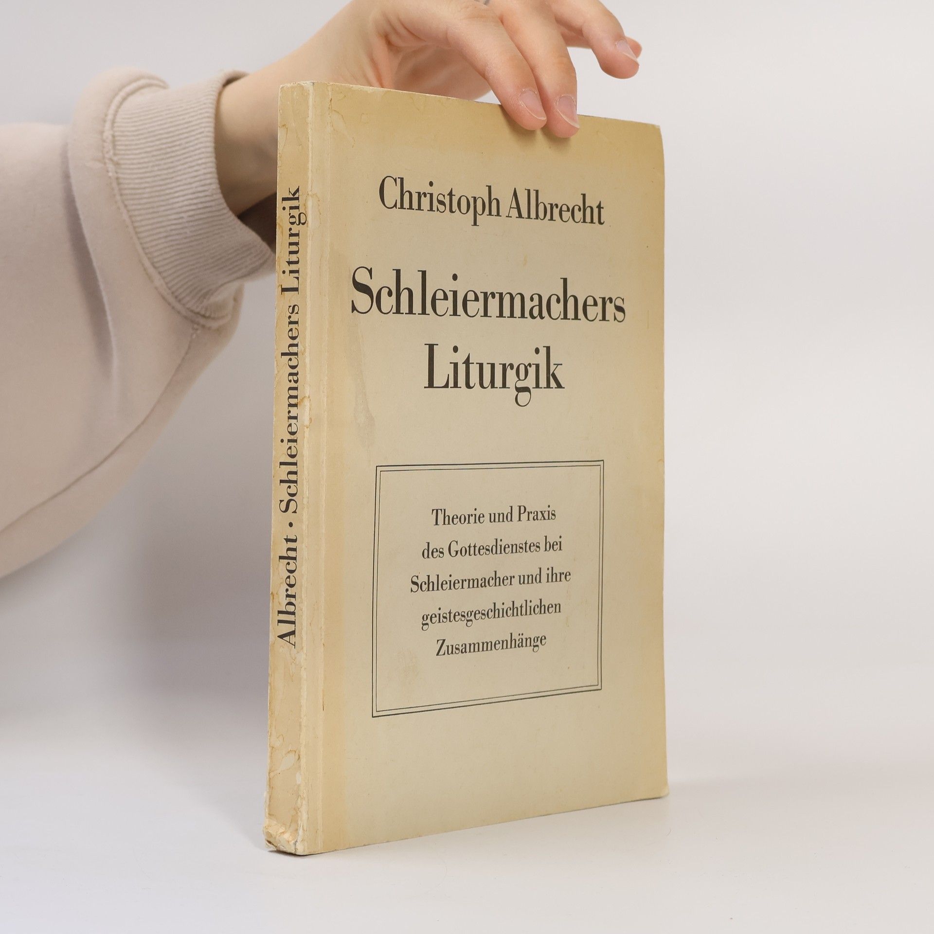 Christoph Albrecht Schleiermachers Liturgik