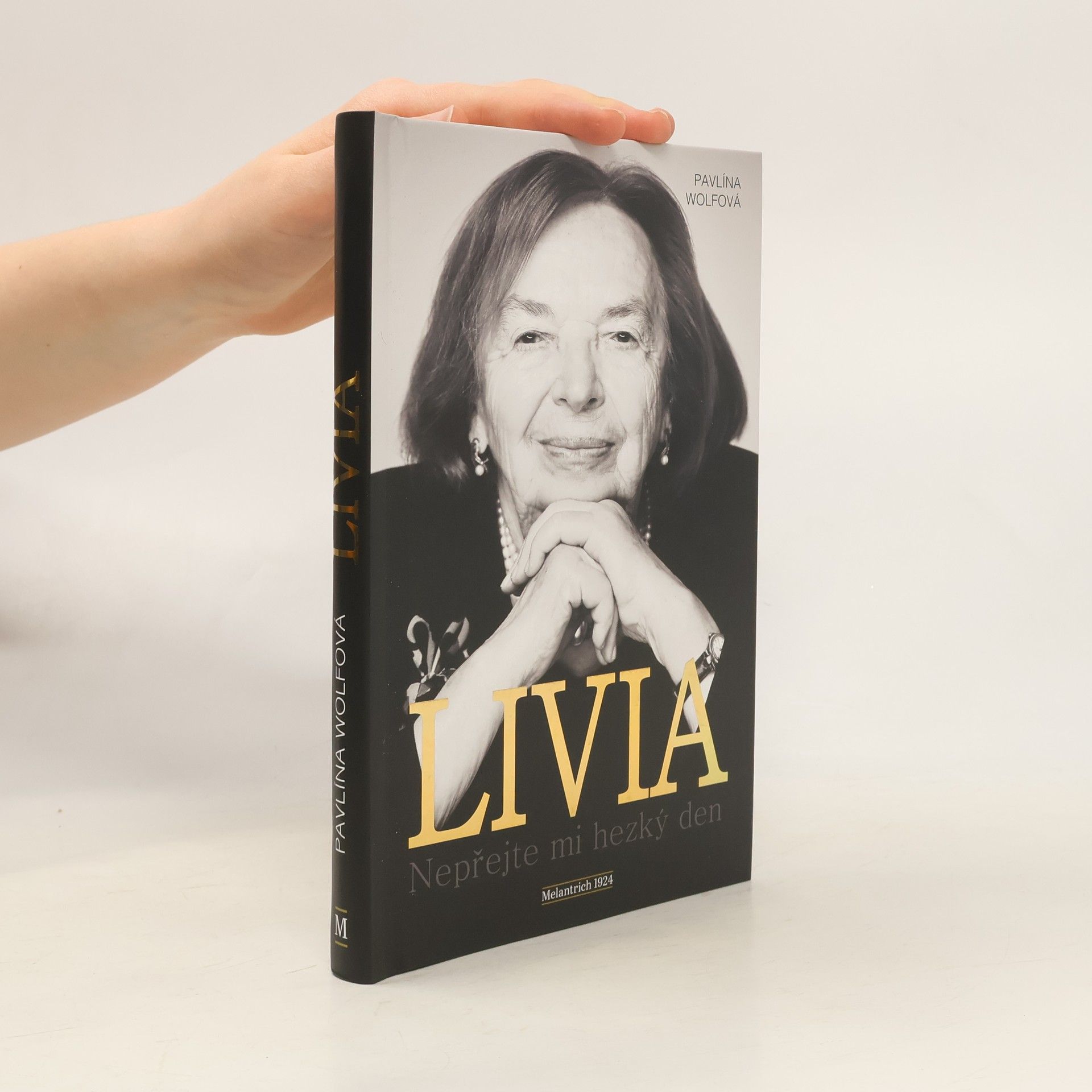 Pavlína Wolfová Livia: Nepřejte mi hezký den