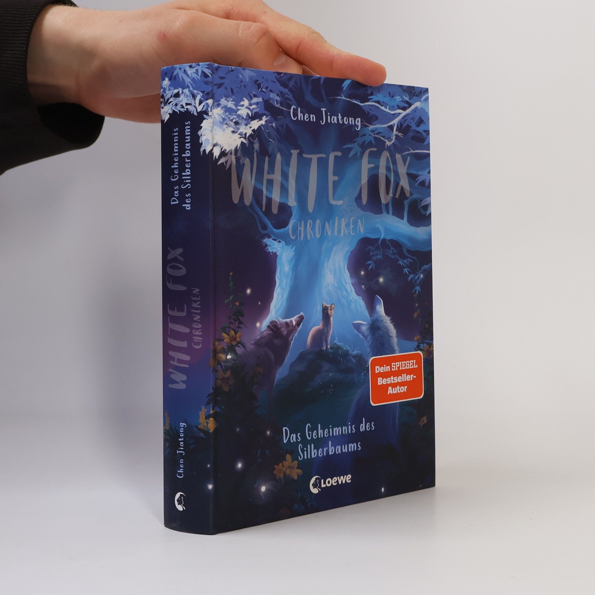 Jiatong Chen White Fox Chroniken (Band 1) - Das Geheimnis des Silberbaums