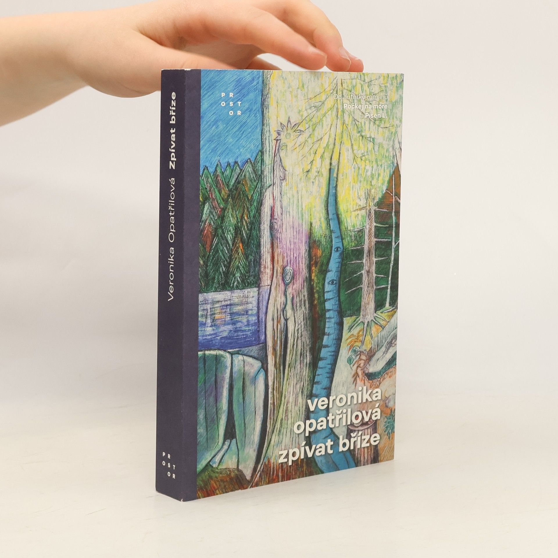 Veronika Opatřilová Zpívat bříze