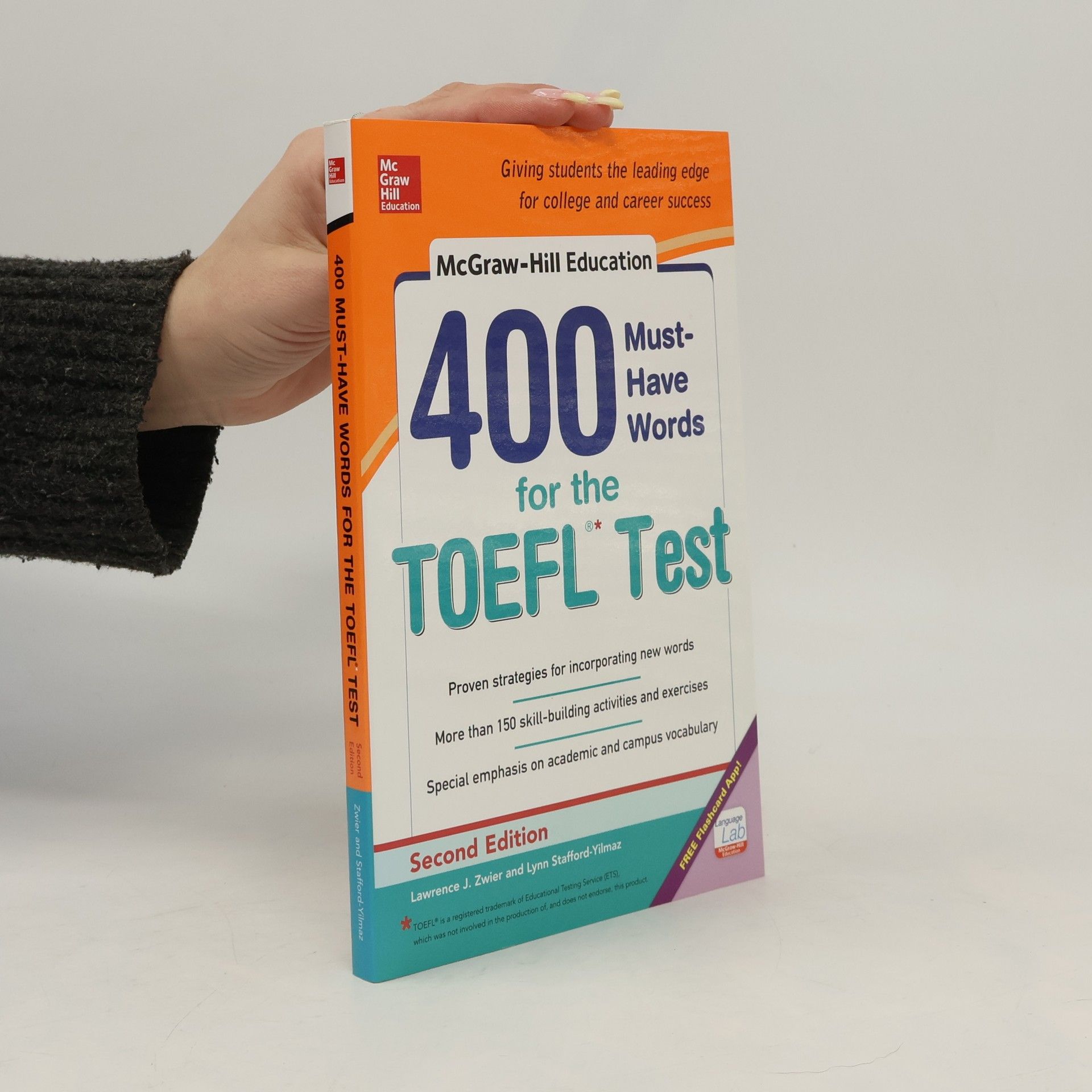 Lawrence J. Zwier McGraw-Hill Education 400 Must-Have Words for the TOEFL, Second Edition