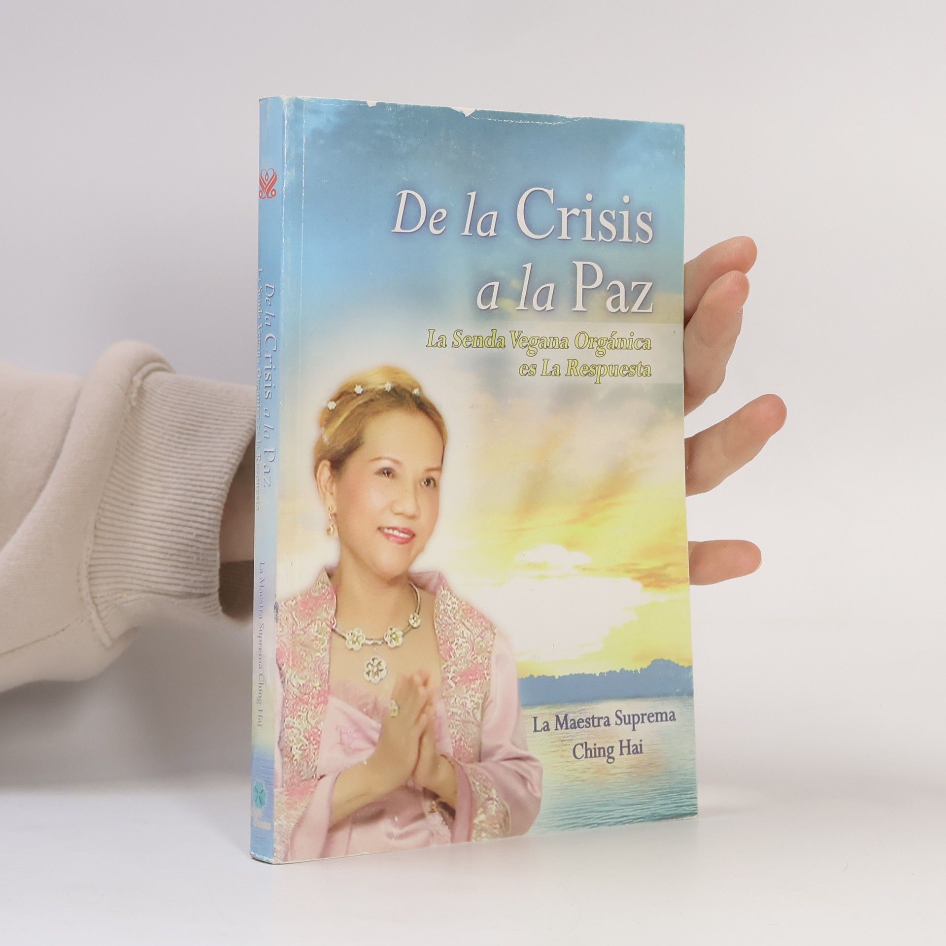 Ching Hai From Crisis to Peace