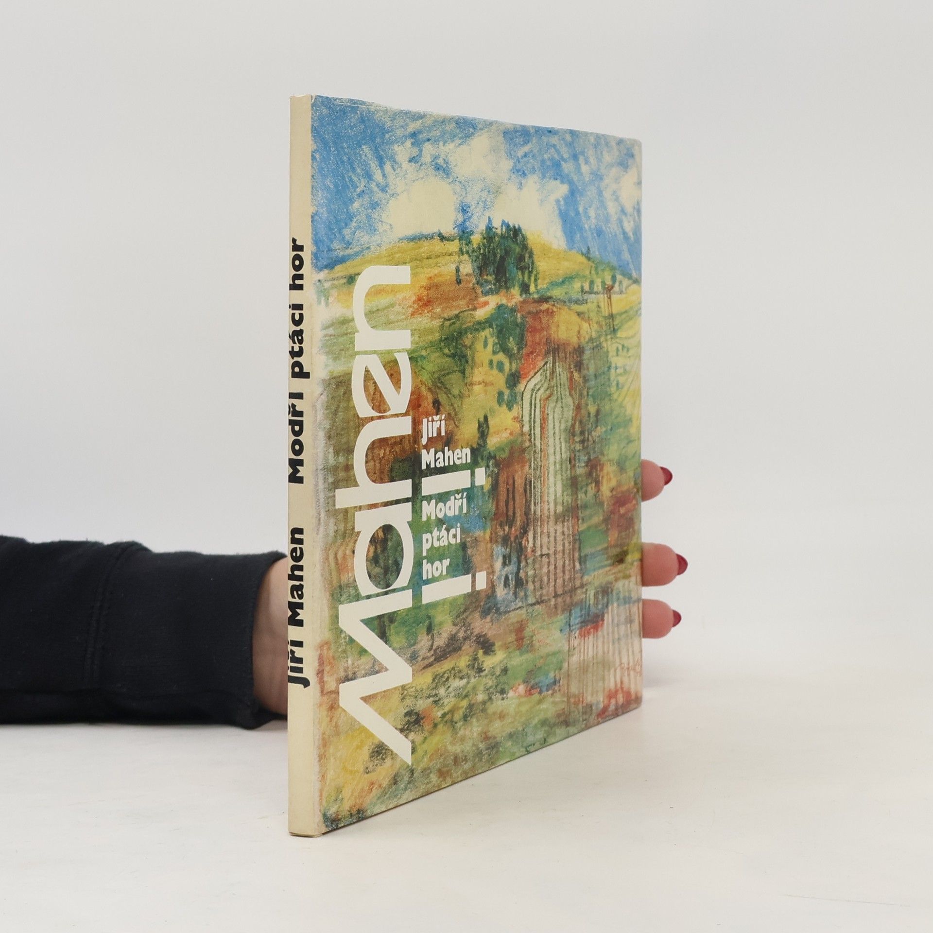 Jiří Mahen Modří ptáci hor