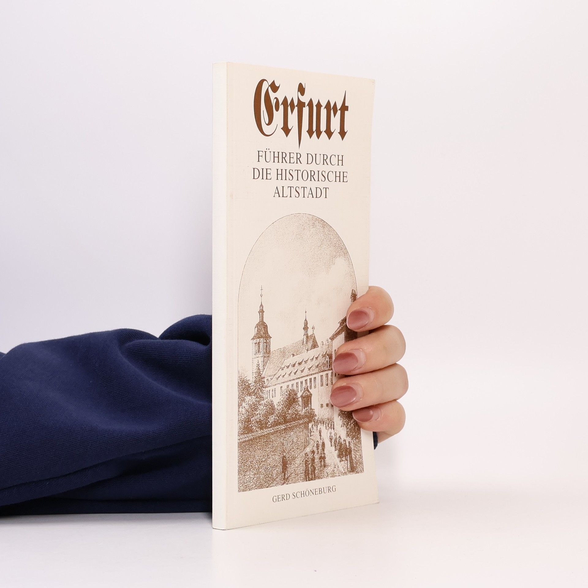 Erfurt. Fuhrer durch die historische Altstadt