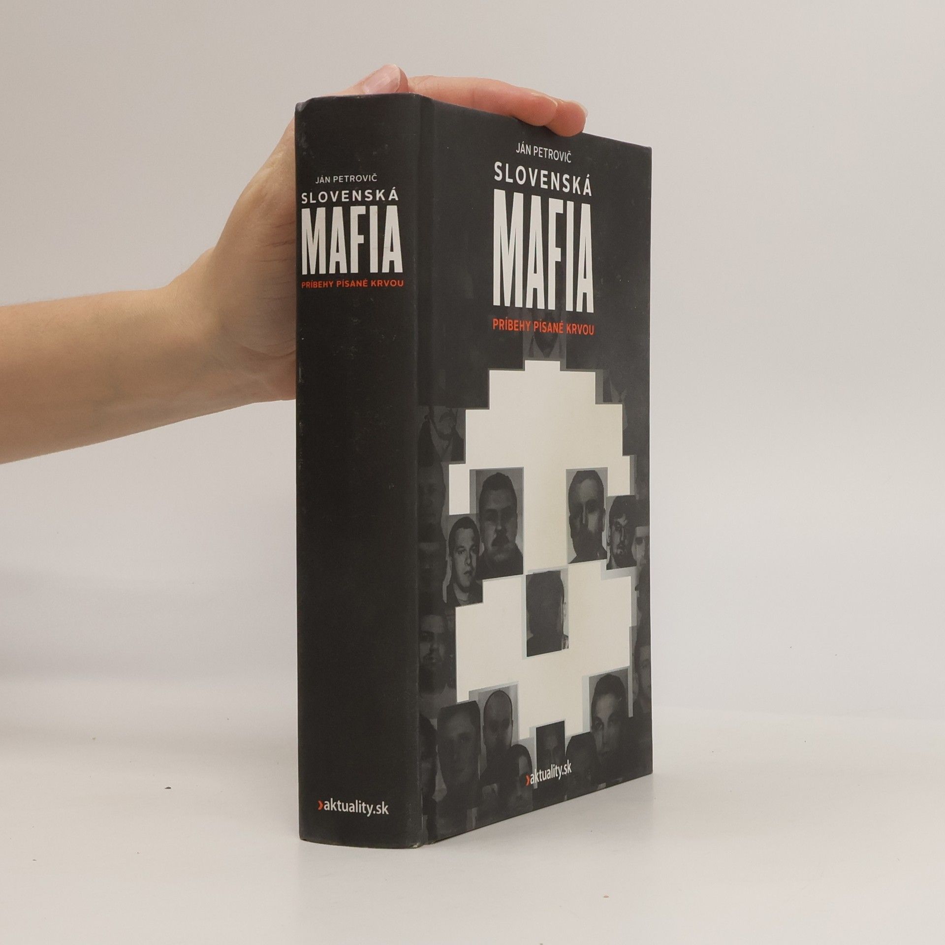 Ján Petrovič Slovenská mafia : príbehy písané krvou