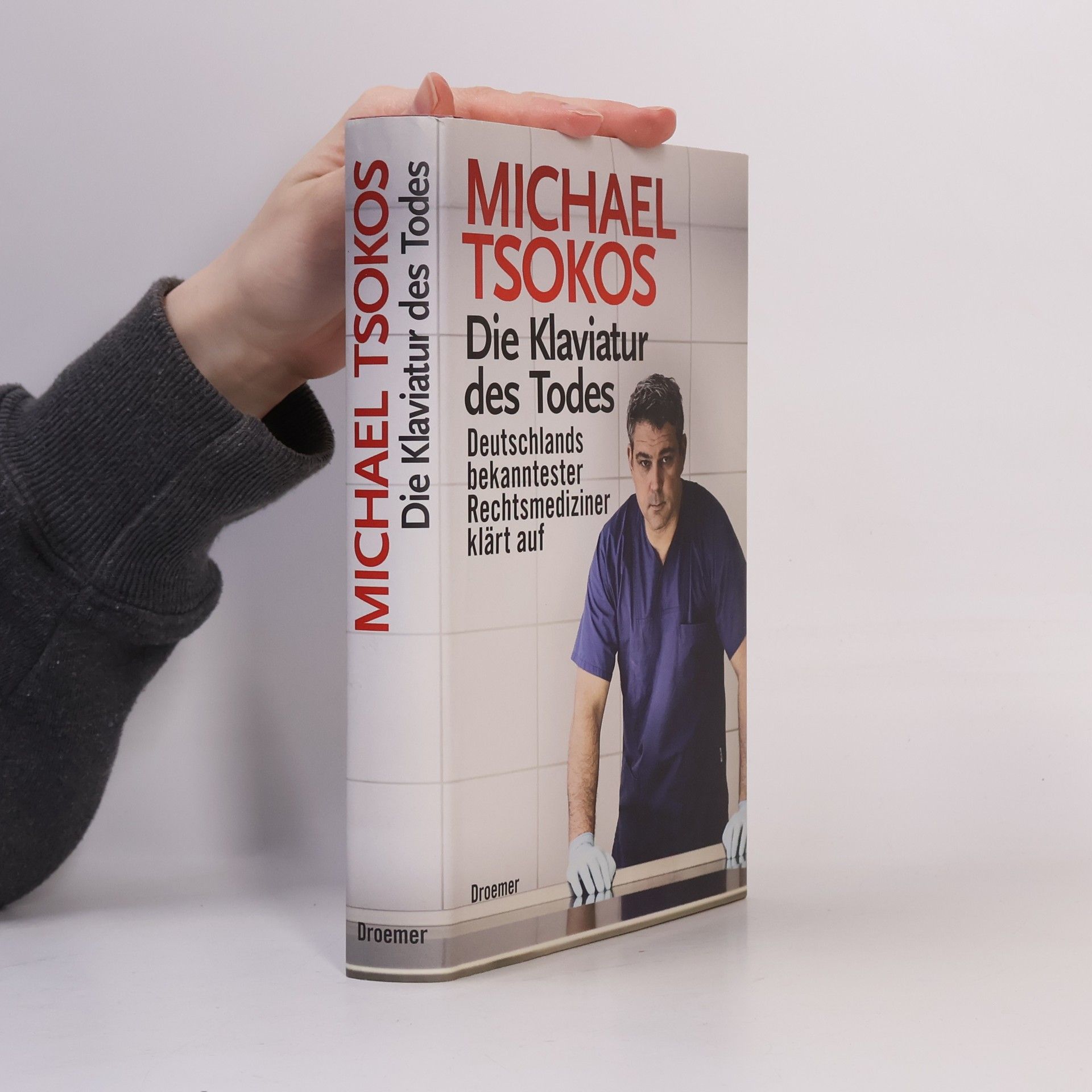 Michael Tsokos Die Klaviatur des Todes