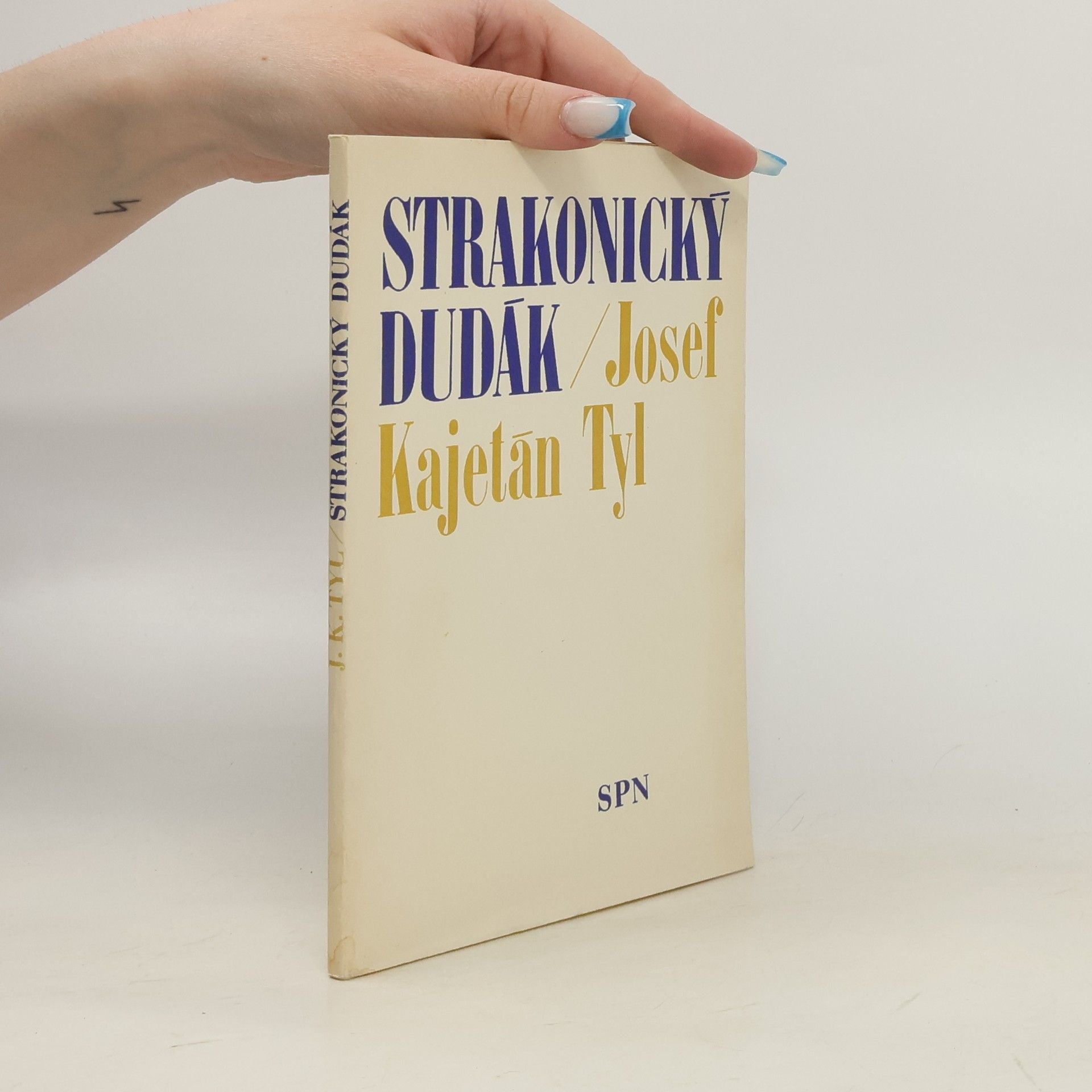 Josef Kajetán Tyl Strakonický dudák