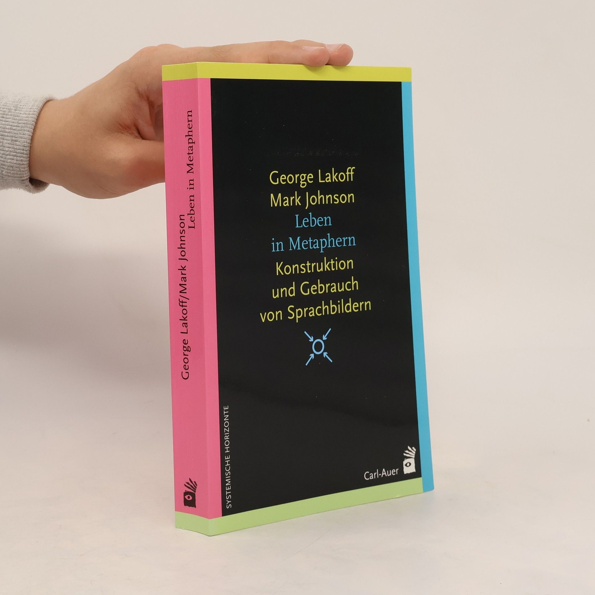 George Lakoff Leben in Metaphern