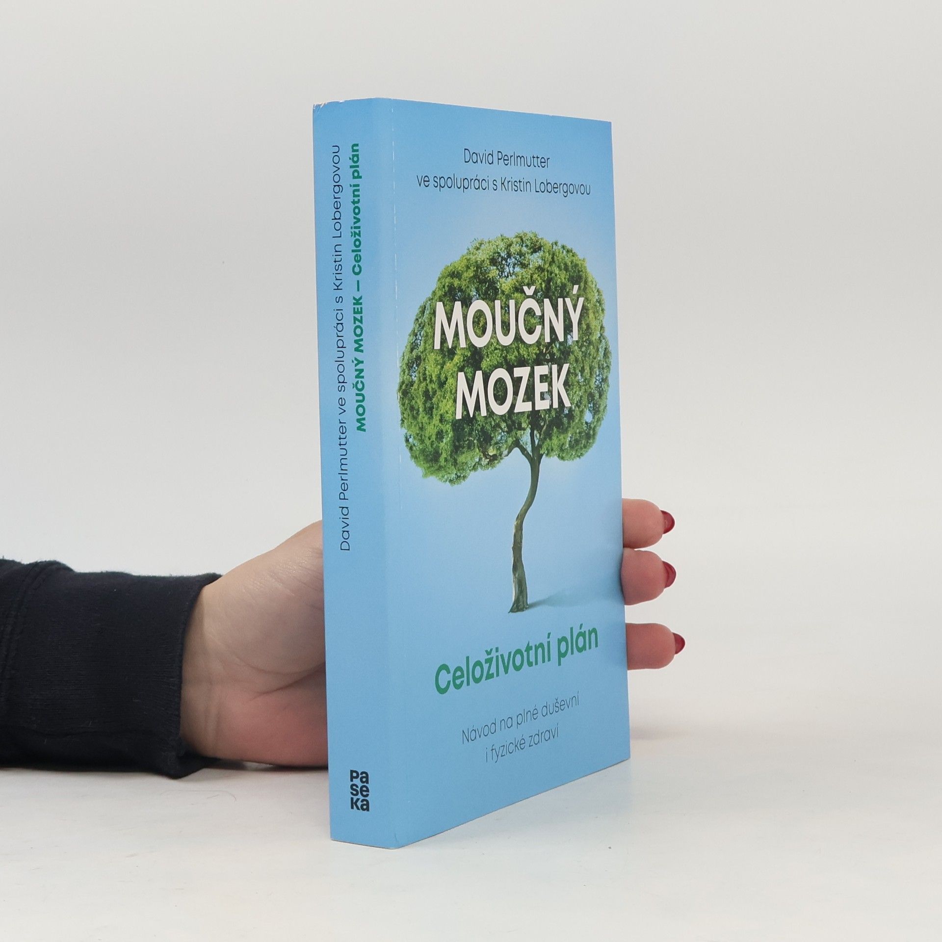 David Perlmutter Moučný mozek - Celoživotní plán