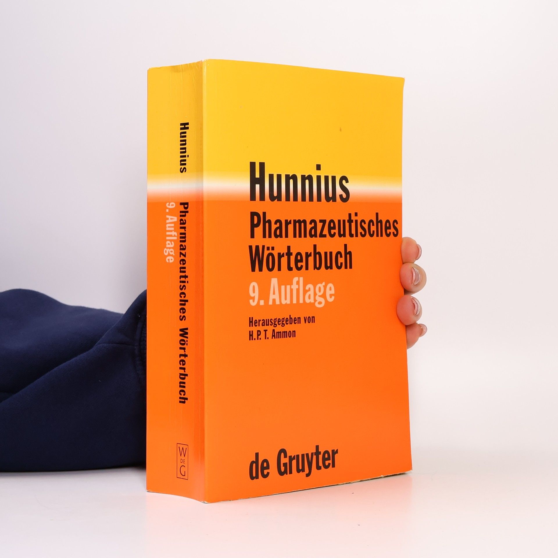 Hermann P. T. Ammon Hunnius Pharmazeutisches Worterbuch: 9. Auflage