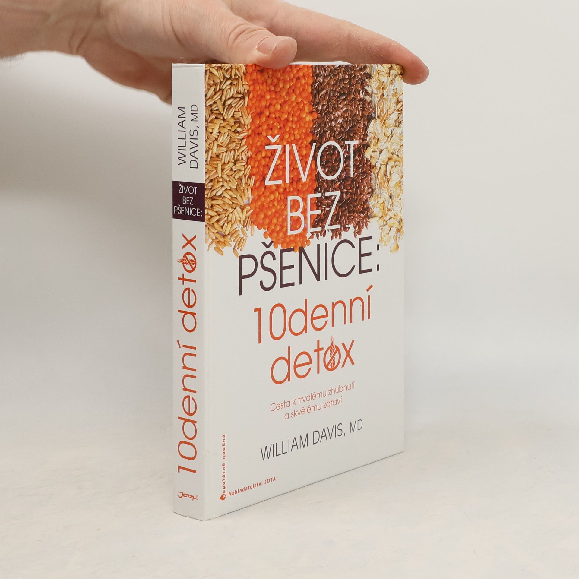 William Davis Život bez pšenice: 10denní detox