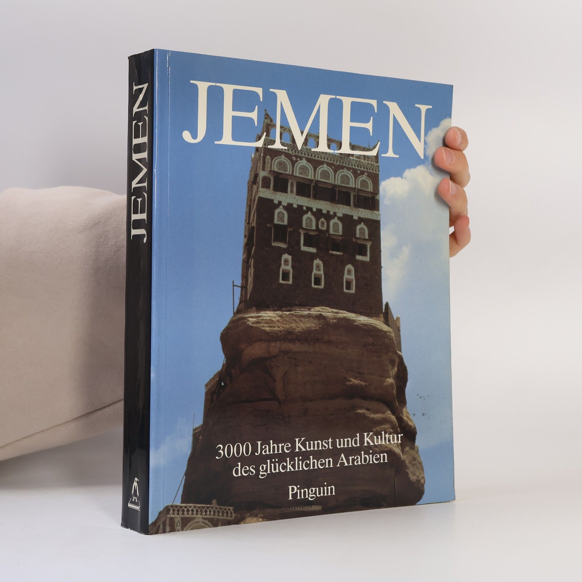 Werner Daum Jemen. 3000 Jahre Kunst und Kultur des glücklichen Arabien