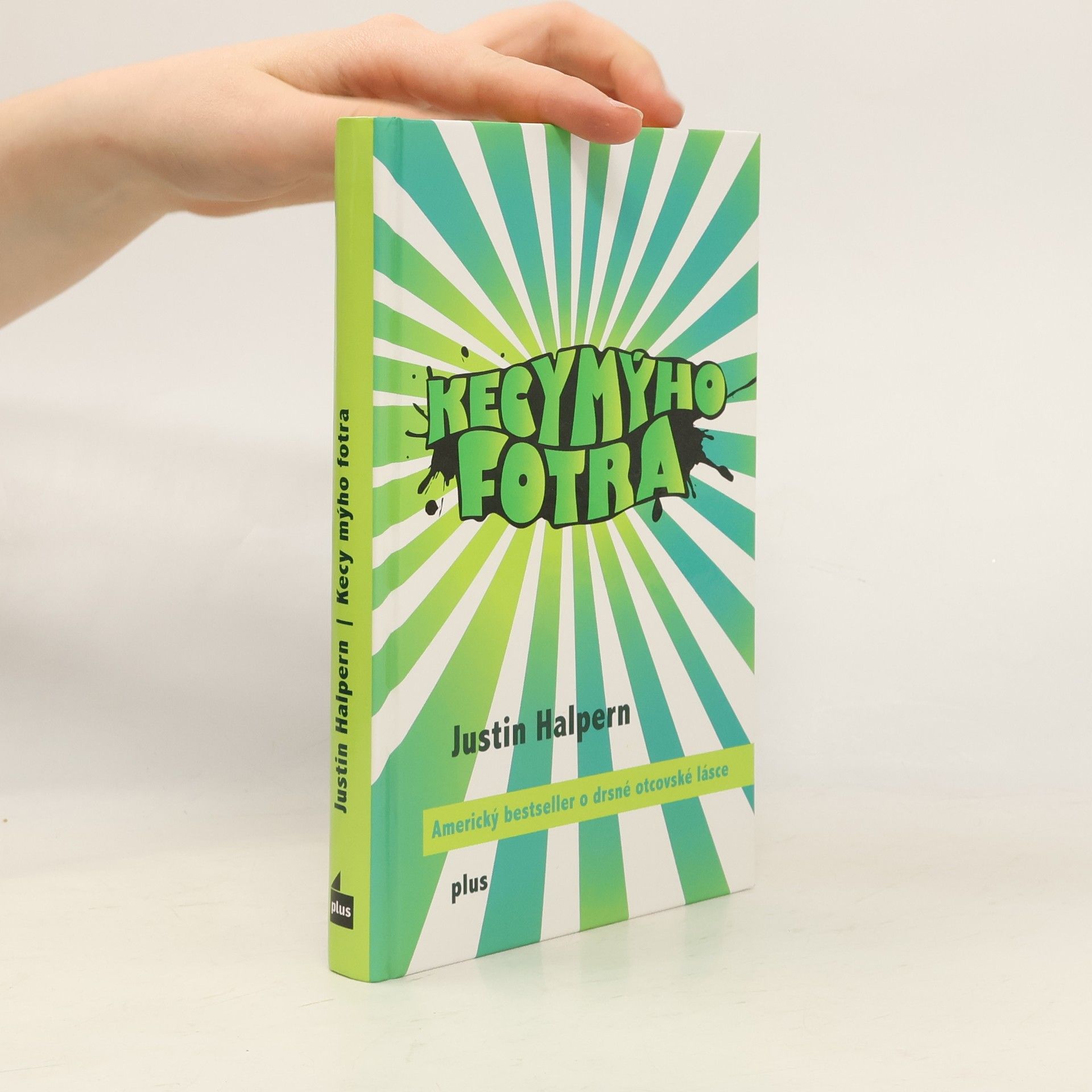 Justin Halpern Kecy mýho fotra