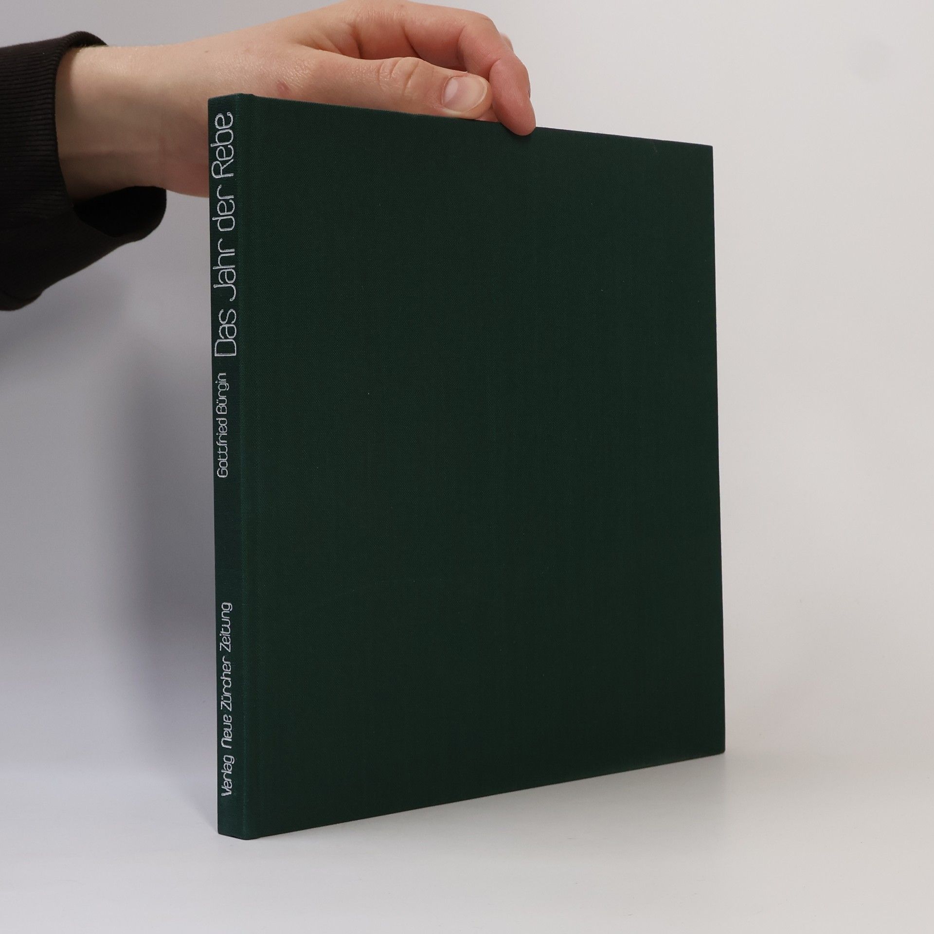 Gottfried Bürgin Das Jahr der Rebe