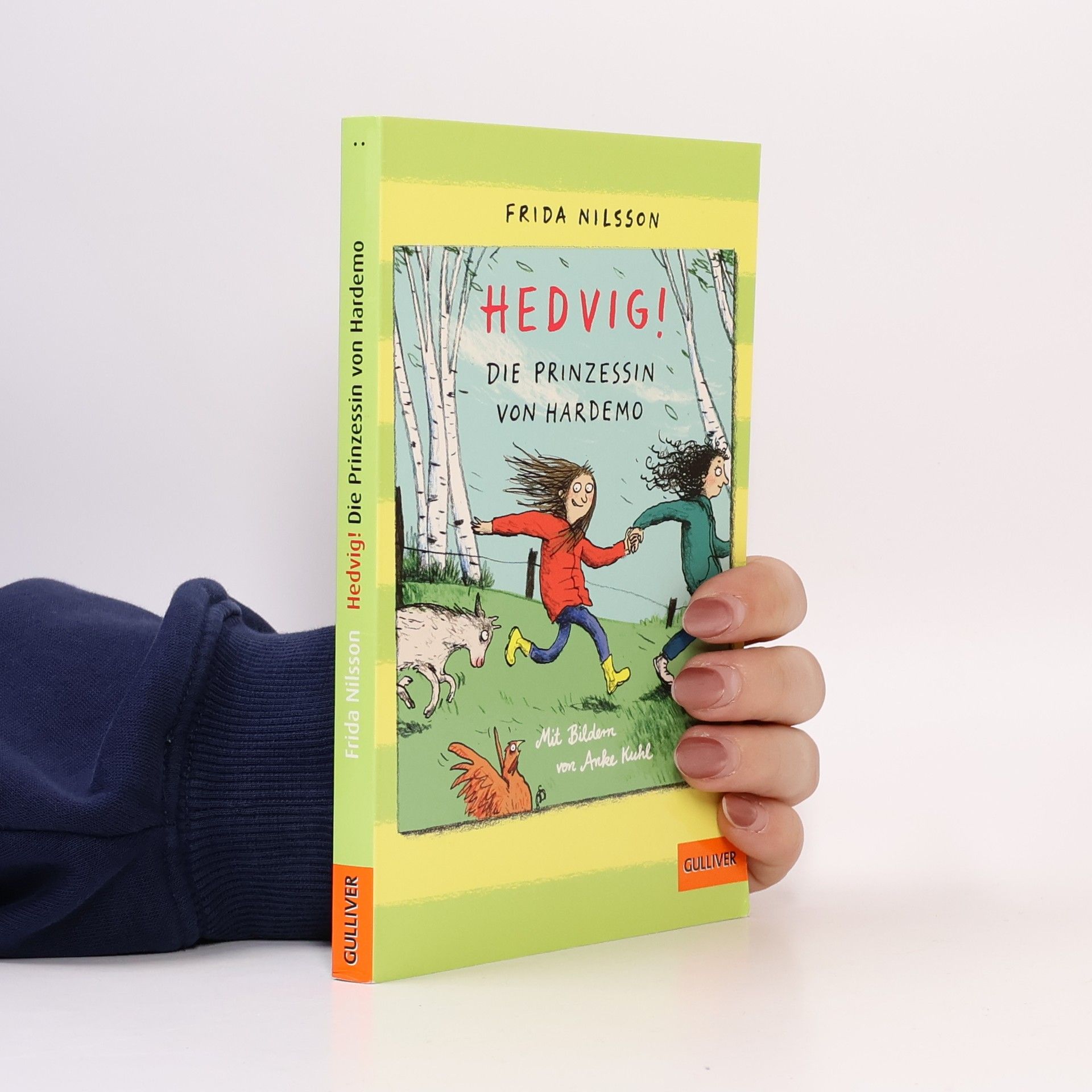 Frida Nilsson Hedvig! Die Prinzessin von Hardemo