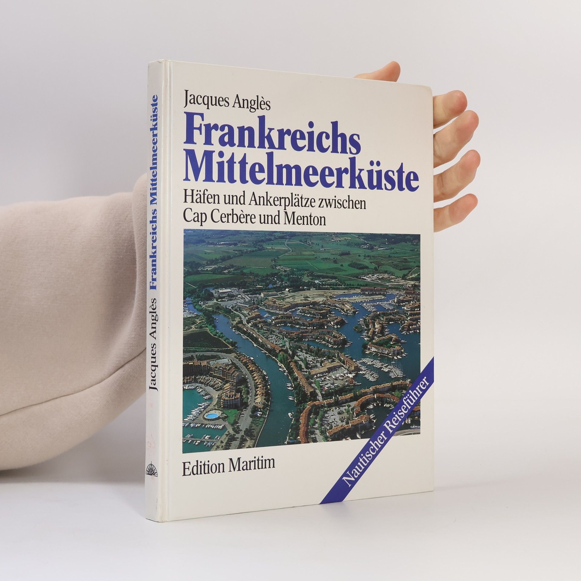Jacques Anglès Frankreichs Mittelmeerküste