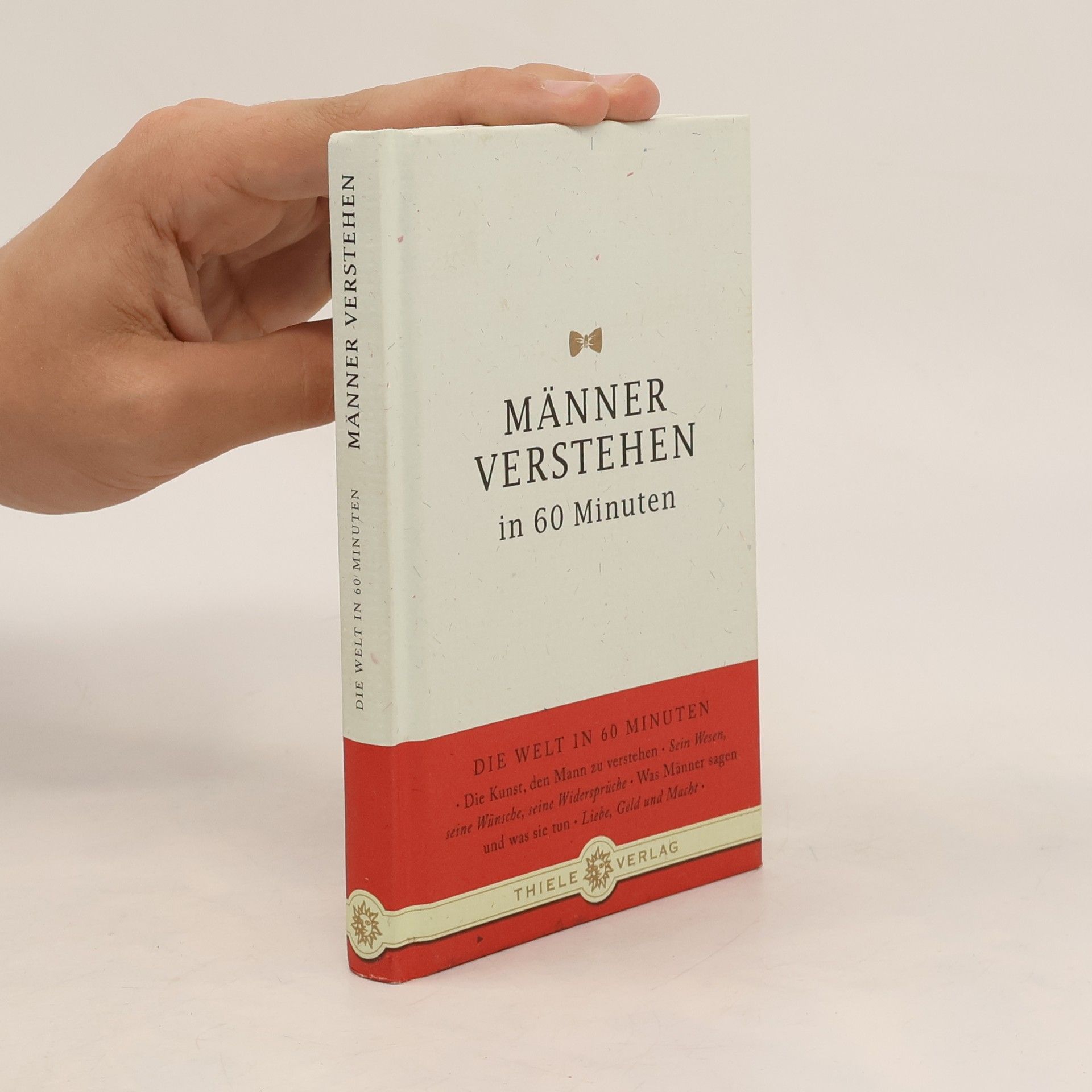 Angela Troni Männer verstehen in 60 Minuten