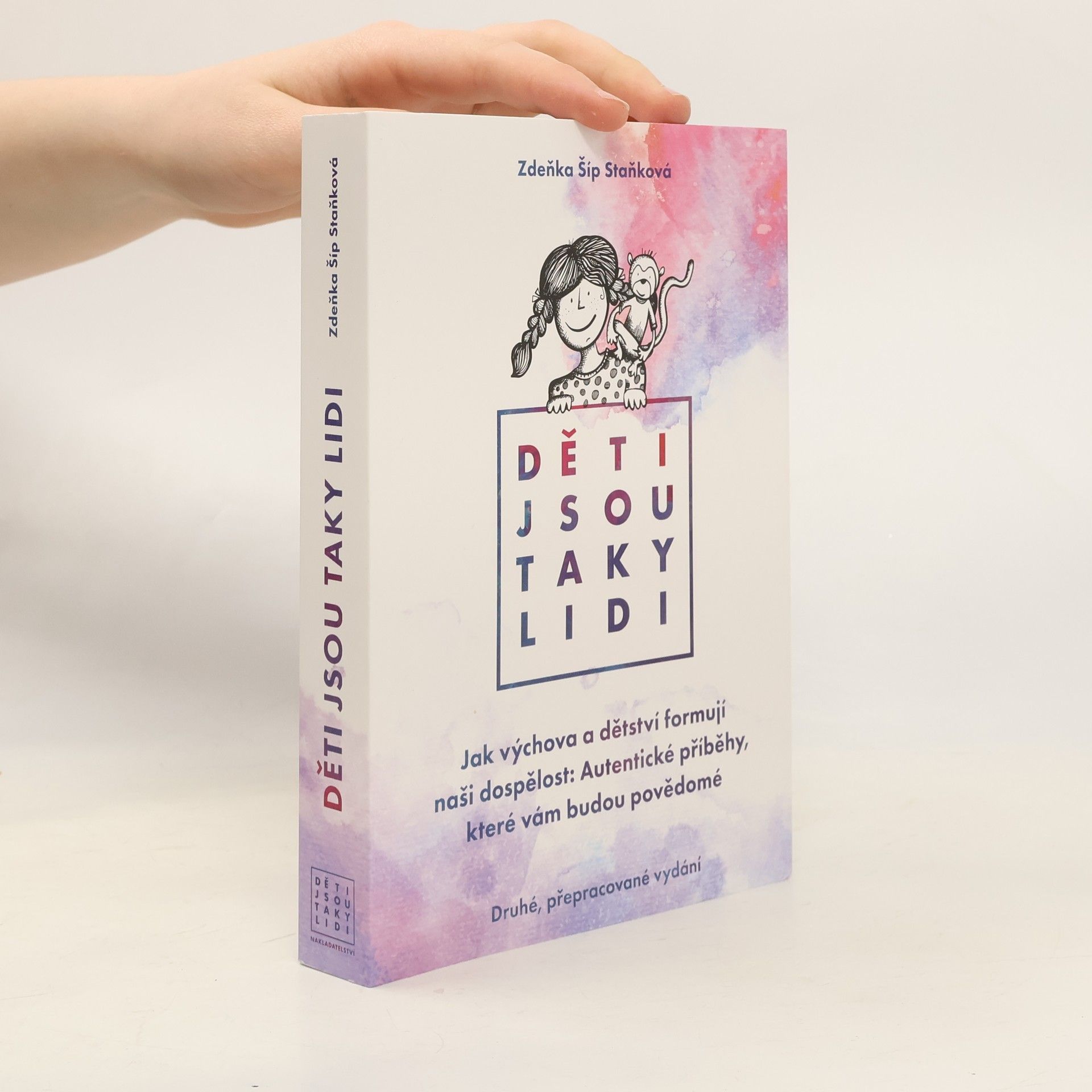 Zdeňka Šíp Staňková Děti jsou taky lidi