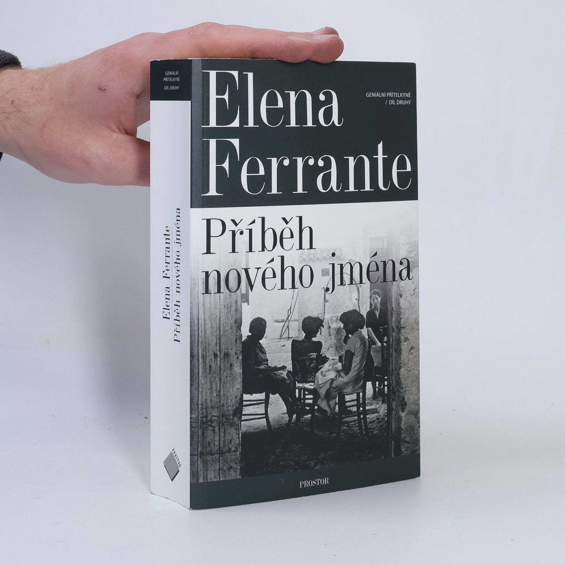 Elena Ferrante Geniální přítelkyně 2. Příběh nového jména